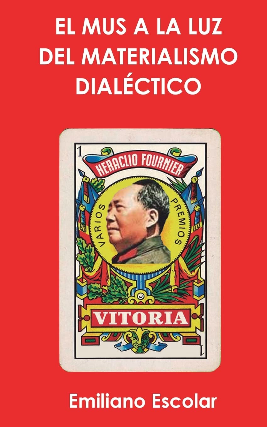 El Mus a la luz del materialismo dialectico book