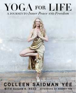 Yoga for Life : A Journey to Inner Peace and Freed Lifestyle