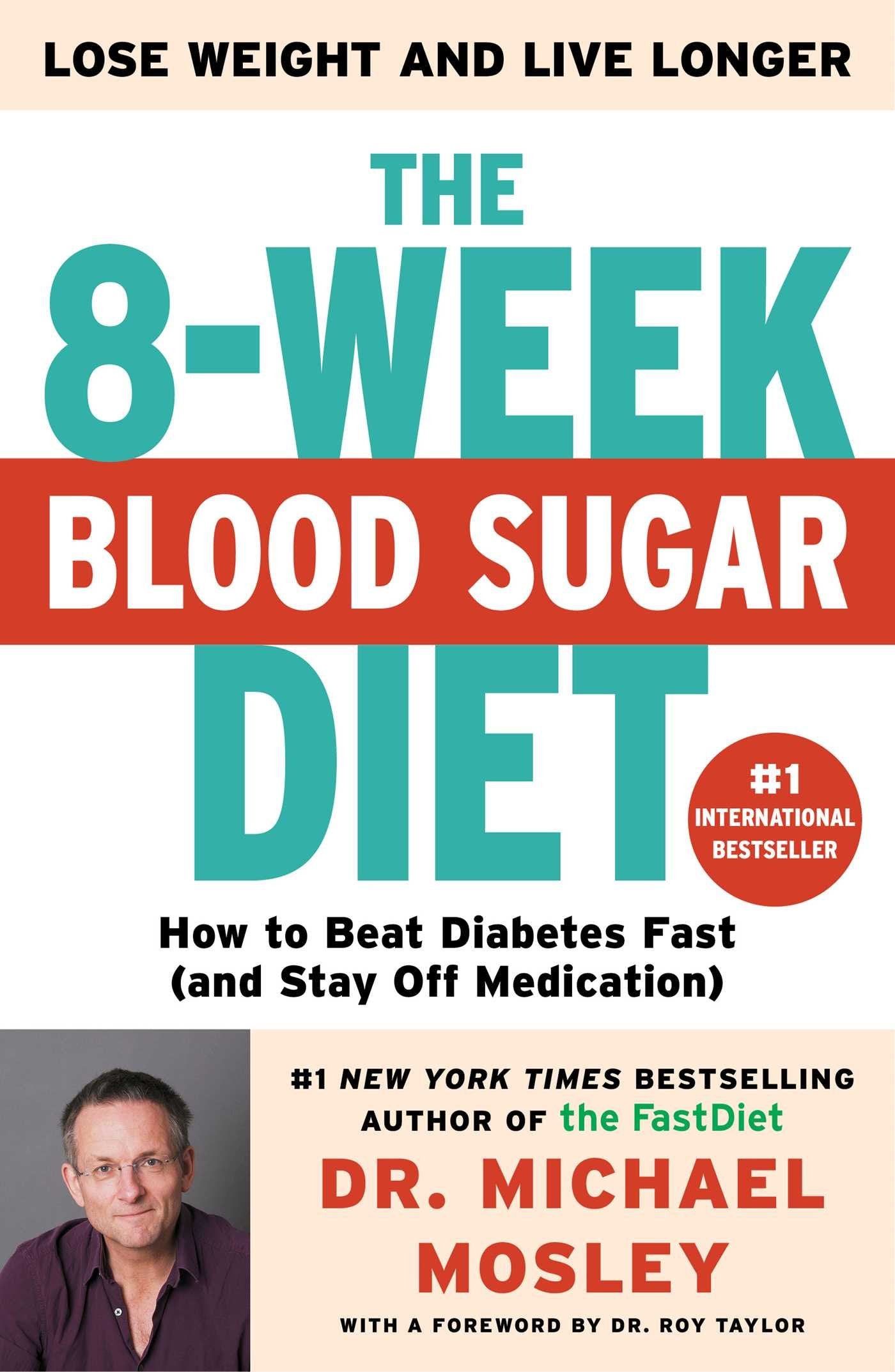 The 8-Week Blood Sugar Diet: How to Beat Diabetes Fast (and Stay Off Medication) Health, Nutrition & Fitness