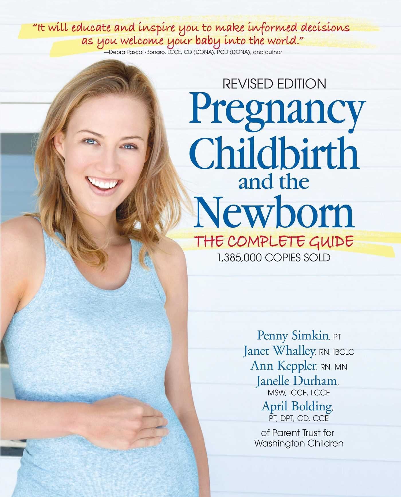 Pregnancy, Childbirth, And The Newborn (2016-5Th Edition) Medicine