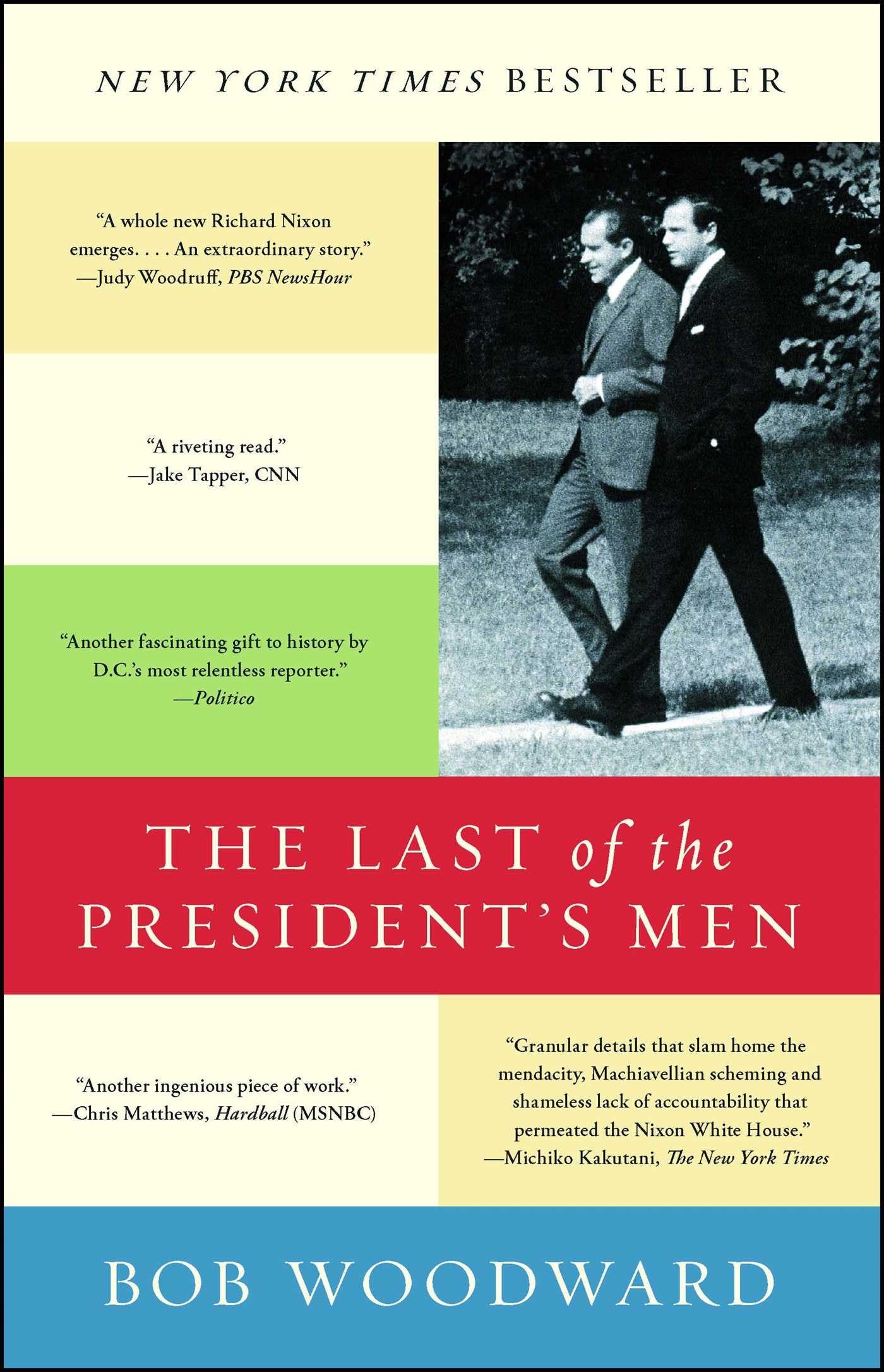 The Last of the President's Men Social Sciences
