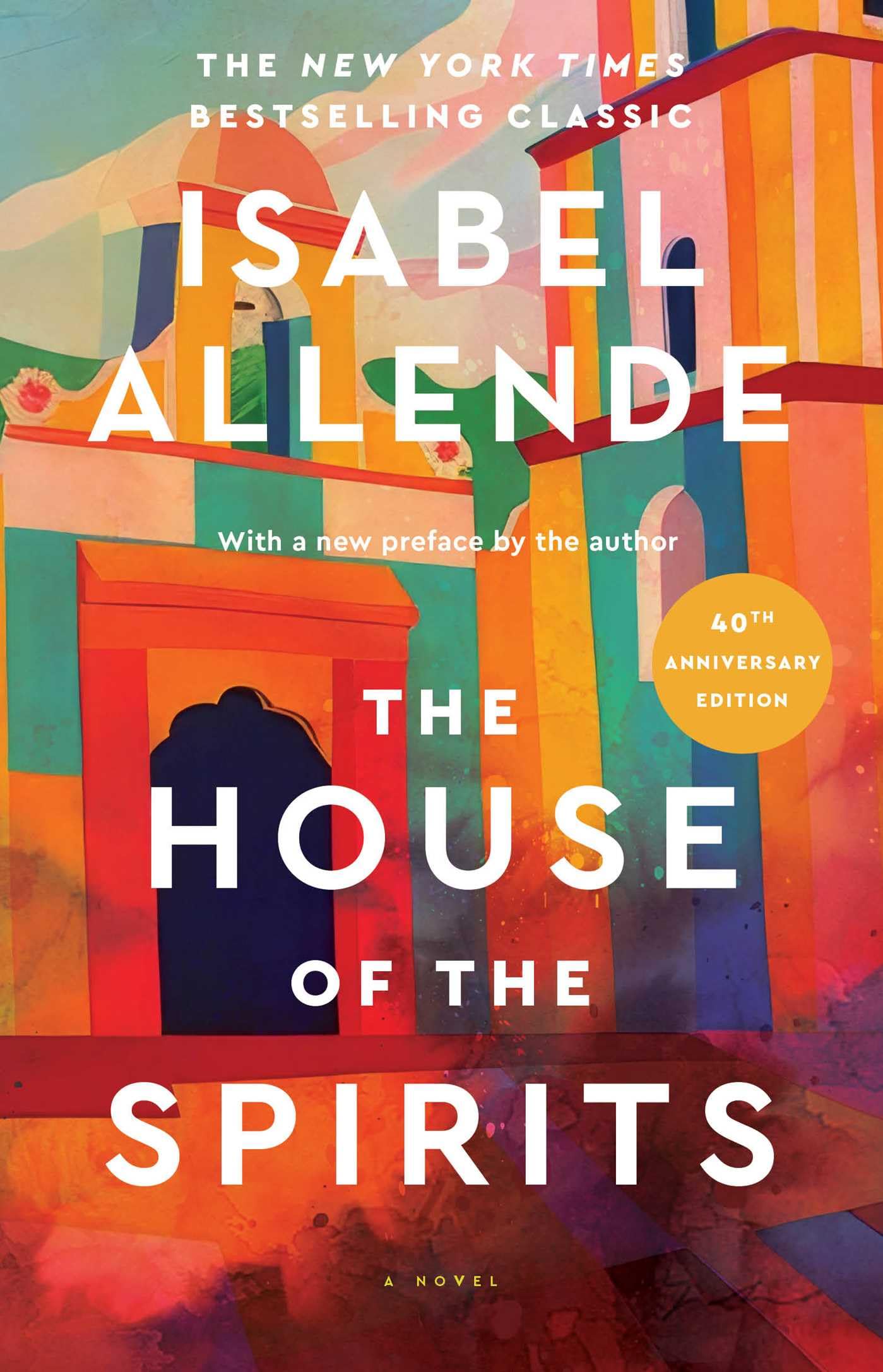 The House of the Spirits: A Novel Contemporary literature