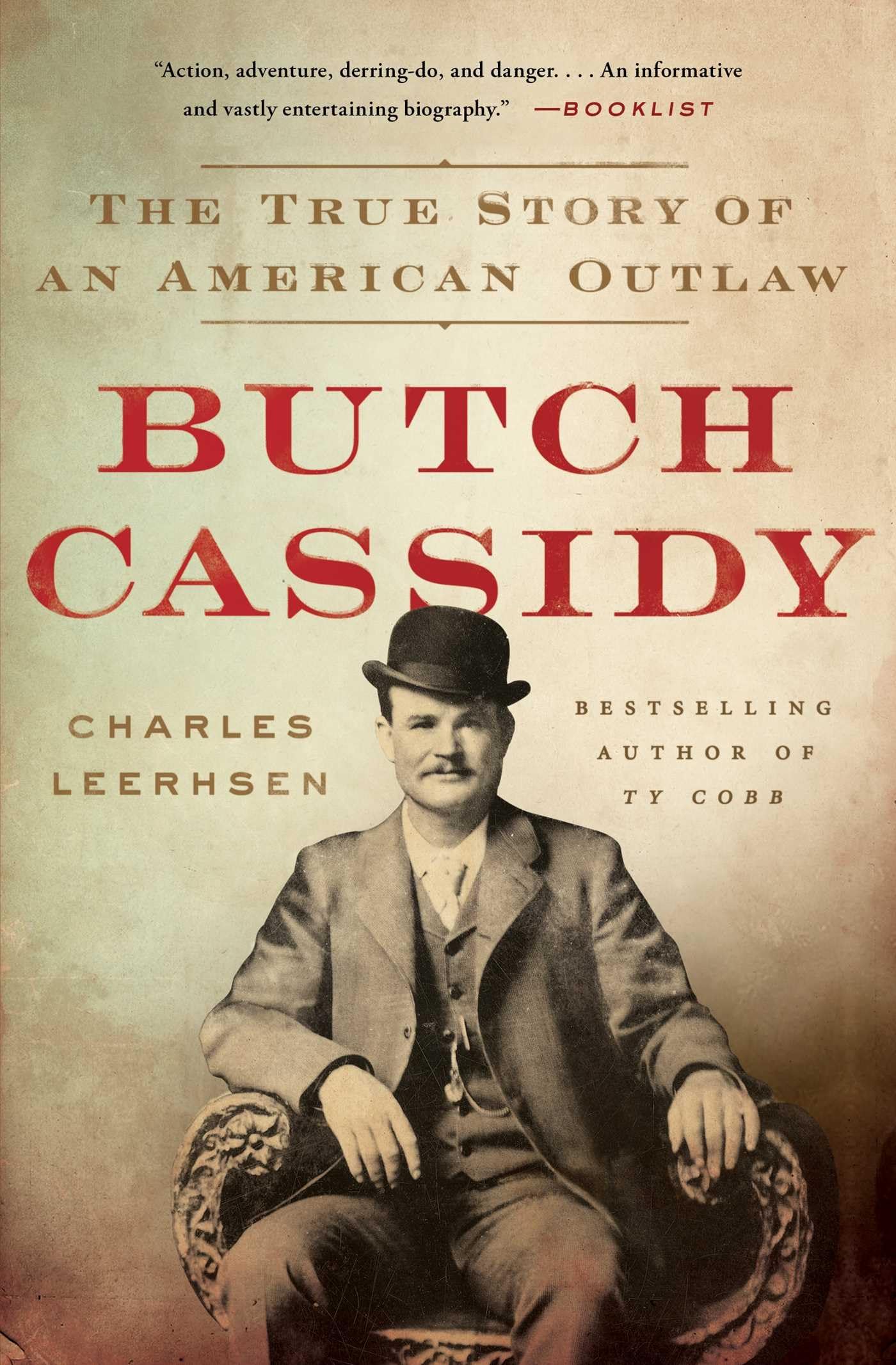 Butch Cassidy: The True Story of an American Outlaw Memories