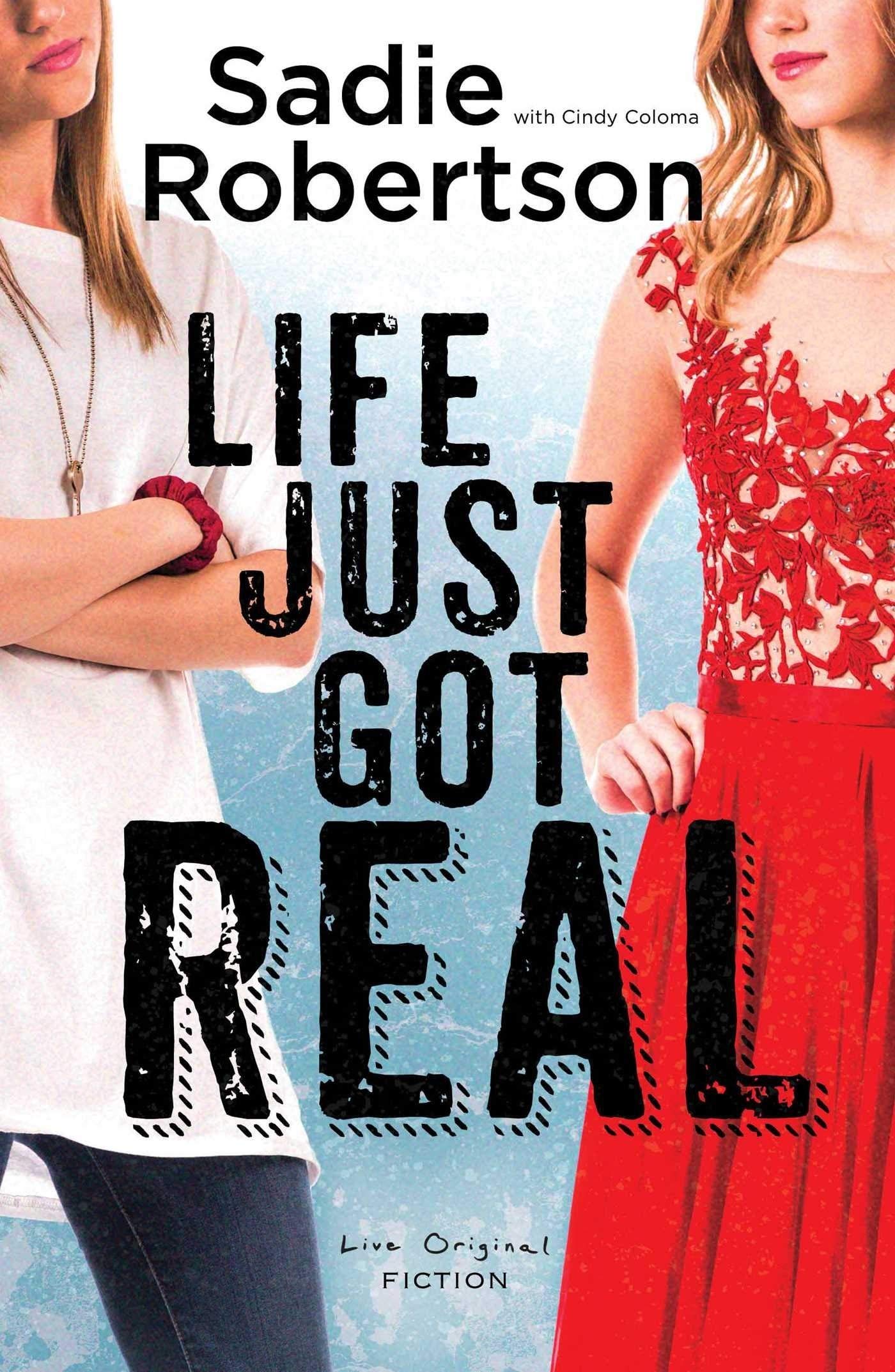 Life Just Got Real: A Live Original Novel (Live Original Fiction) Fiction