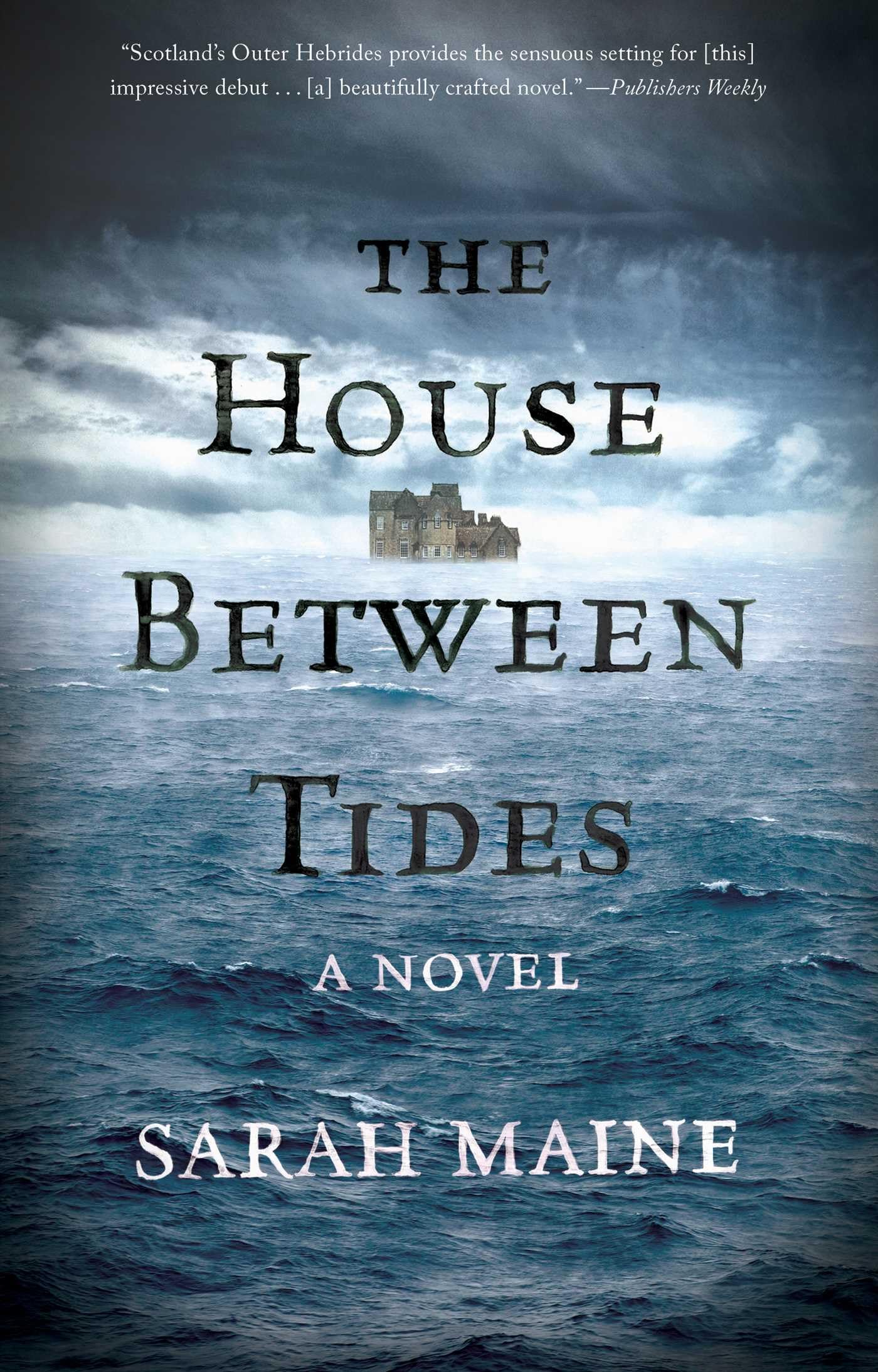 The House Between Tides: A Novel book