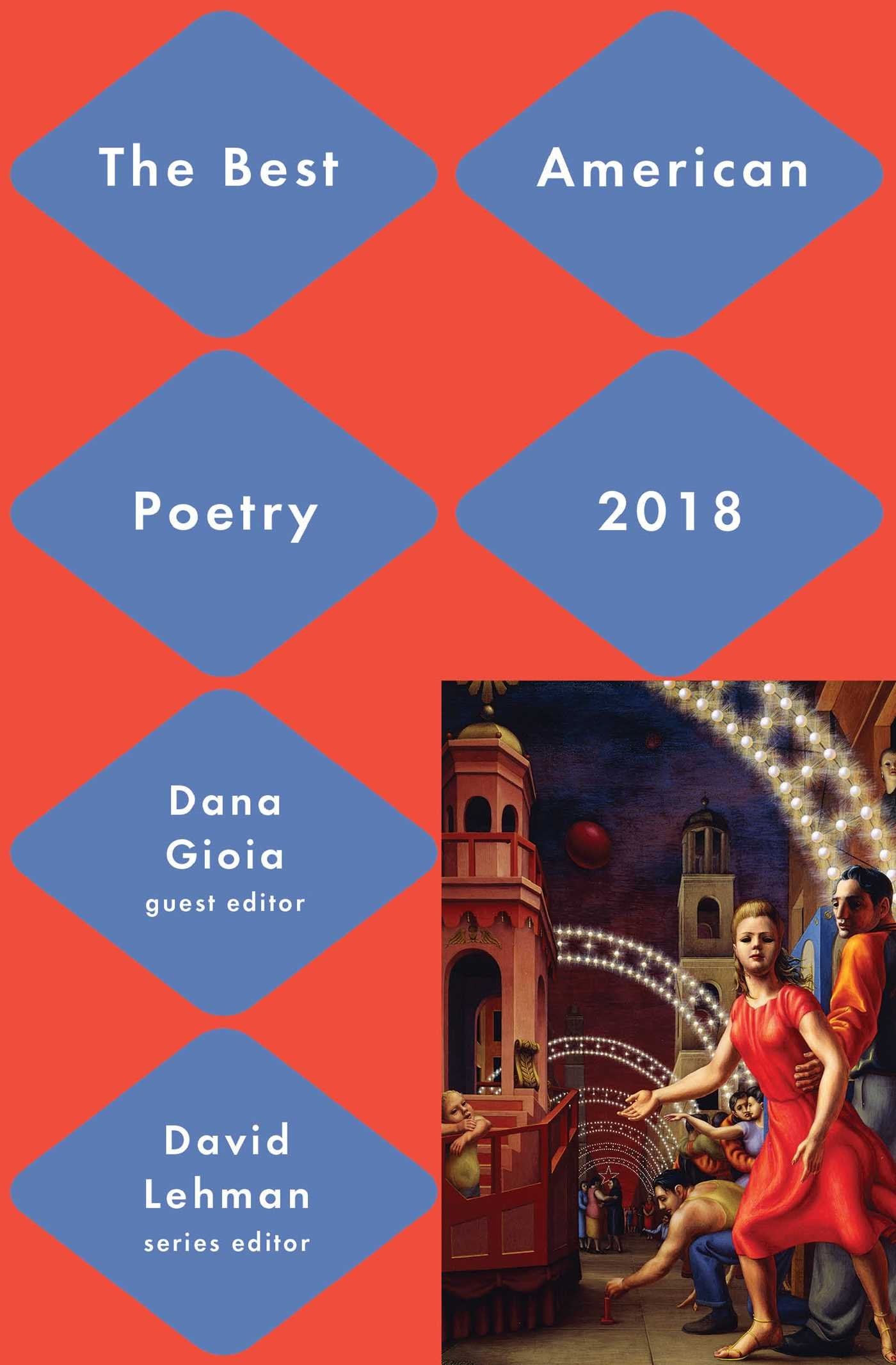 Best American Poetry 2018 (The Best American Poetry series) Poetry
