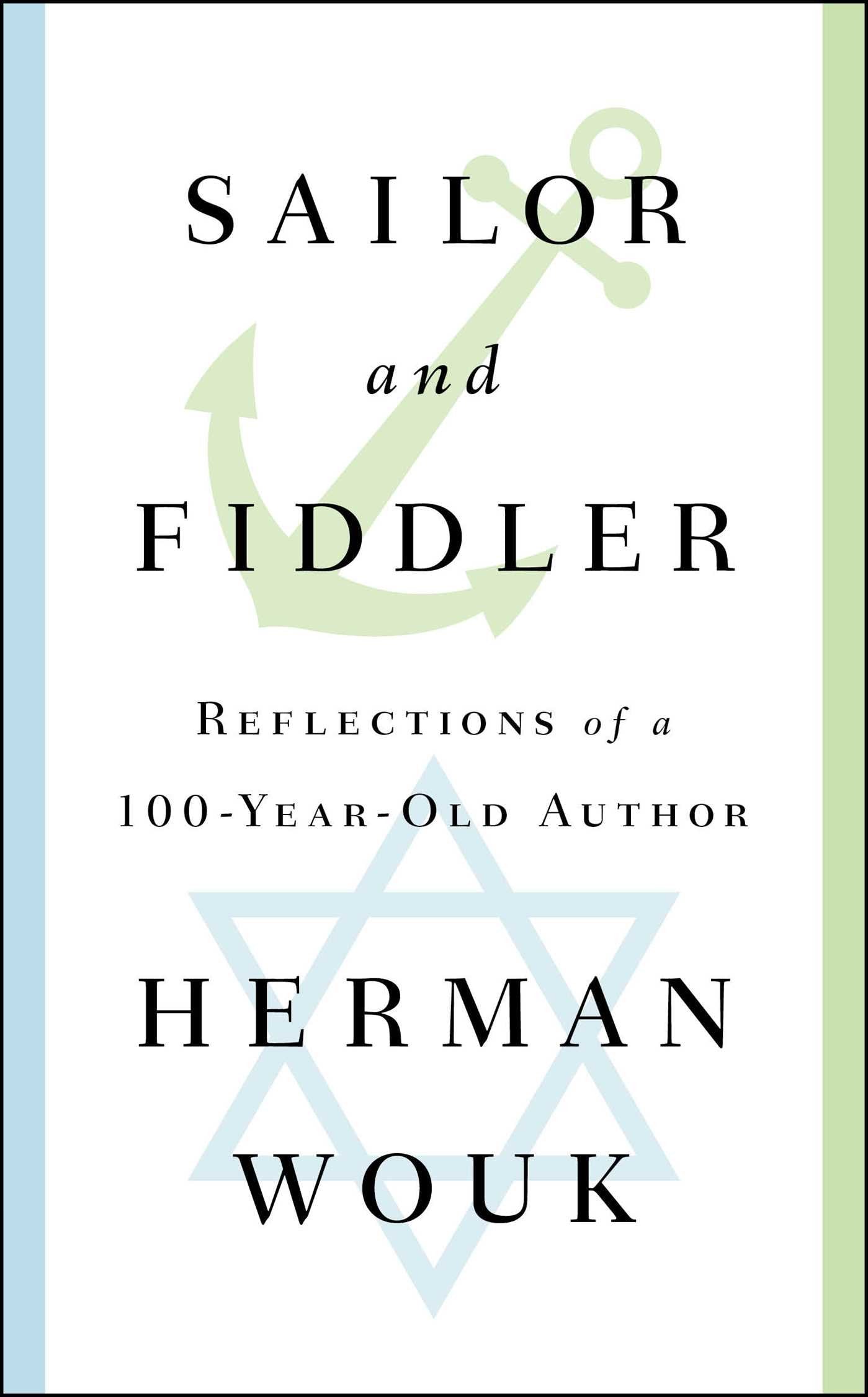Sailor and Fiddler: Reflections of a 100-Year-Old Author book
