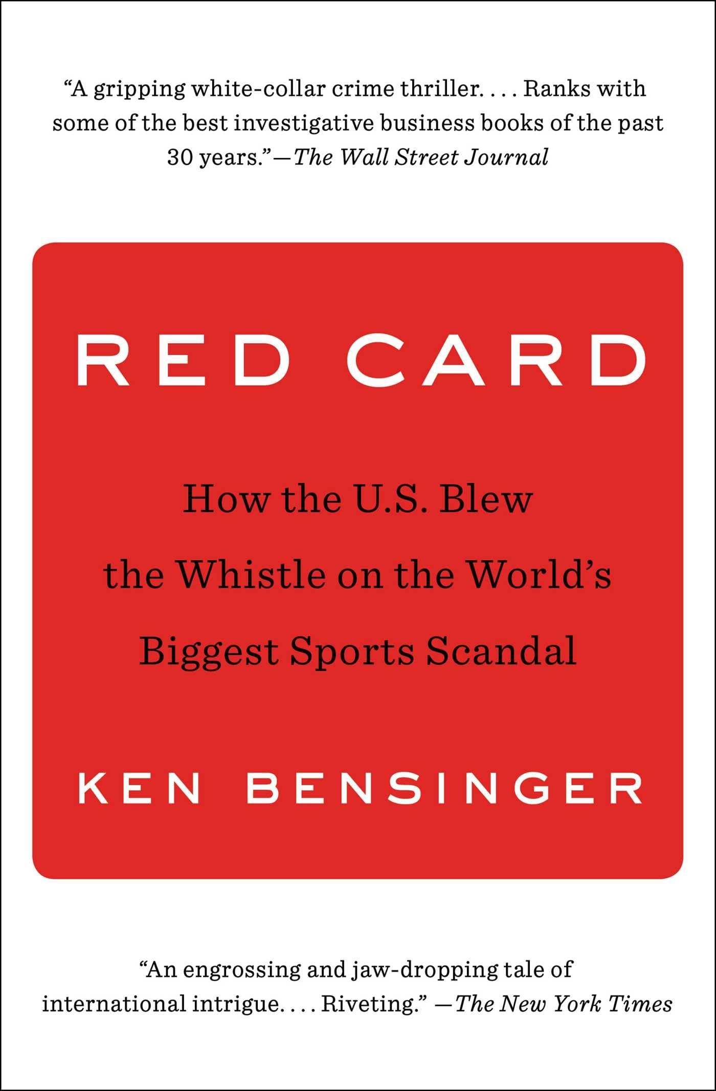 Red Card: How the U.S. Blew the Whistle on the World's Biggest Sports Scandal Books