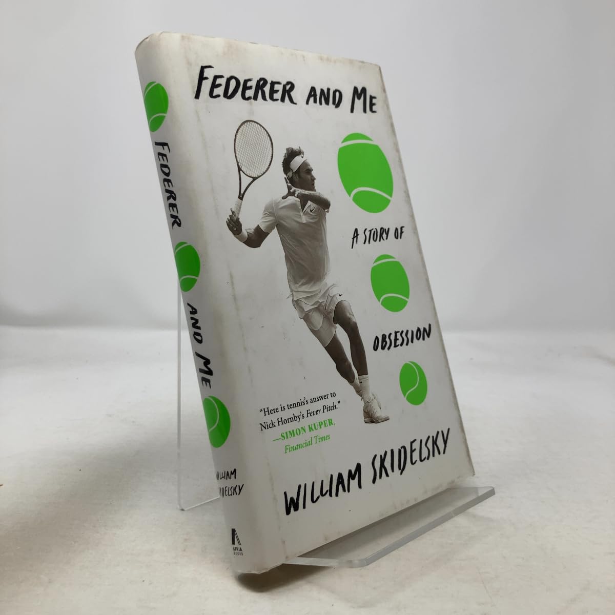 Federer and Me: A Story of Obsession Sports