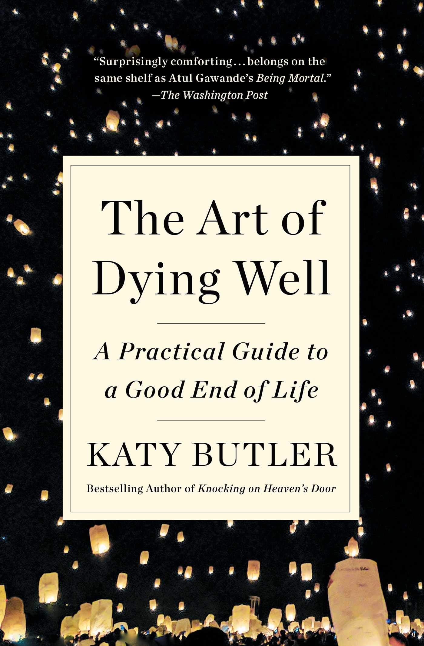 The Art of Dying Well Medicine