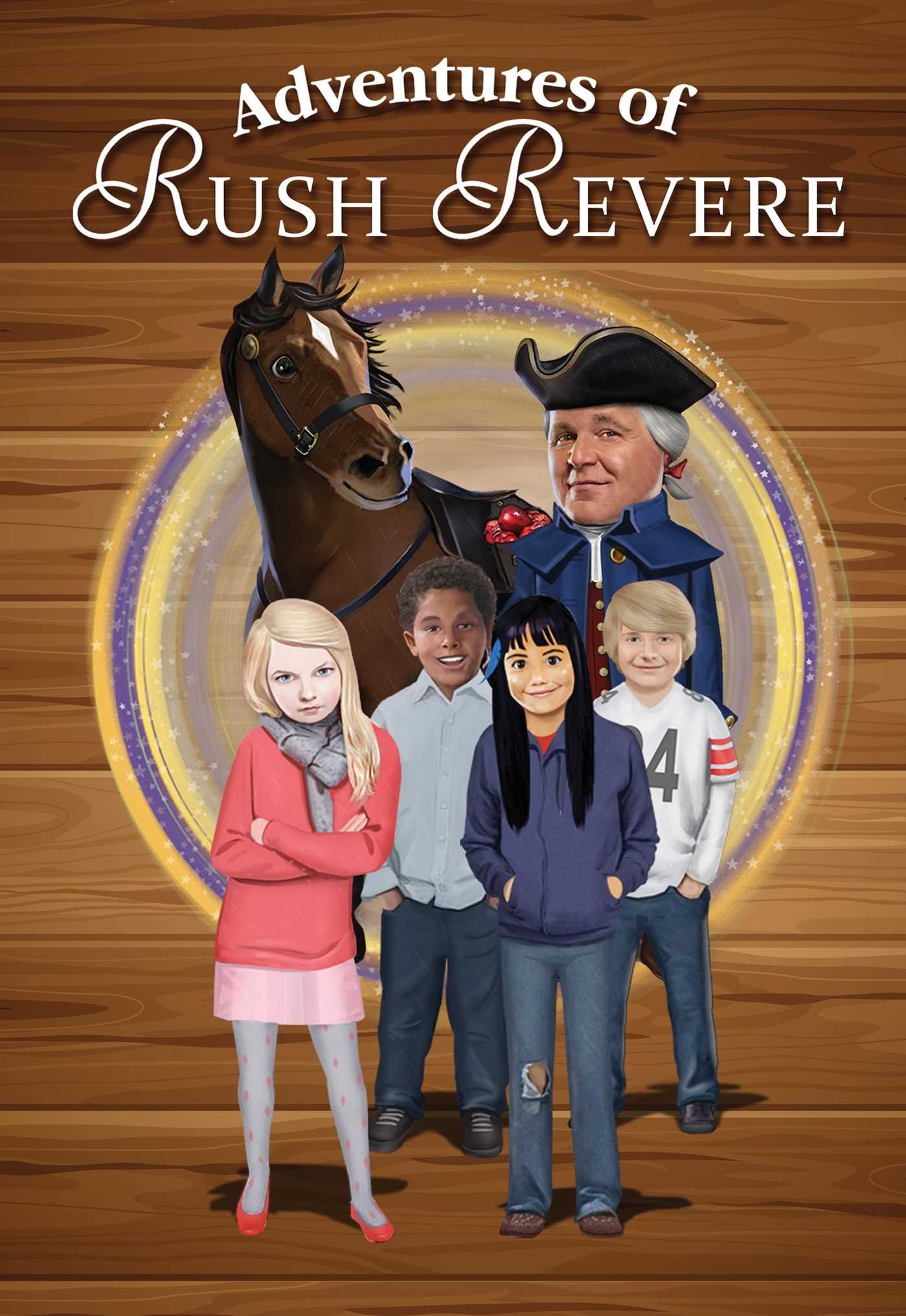Adventures of Rush Revere: Rush Revere and the Brave Pilgrims, Rush Revere and the First Patriots, Rush Revere and the American Revolution Novels & Short Stories