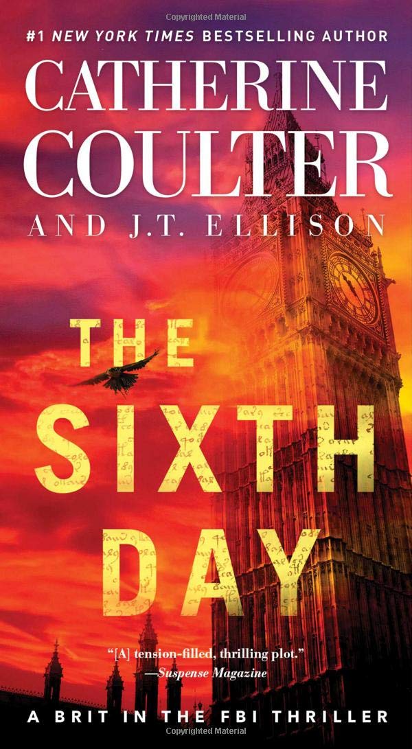 The Sixth Day (Volume 5) (A Brit in the FBI) Contemporary literature
