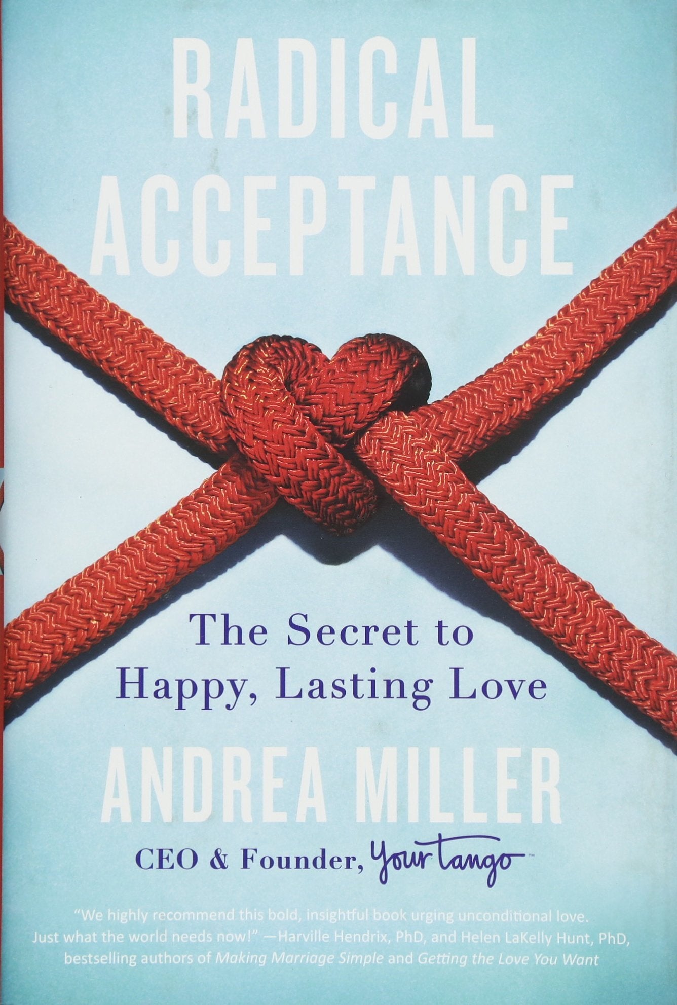 Radical Acceptance: The Secret to Happy, Lasting Love Eroticism