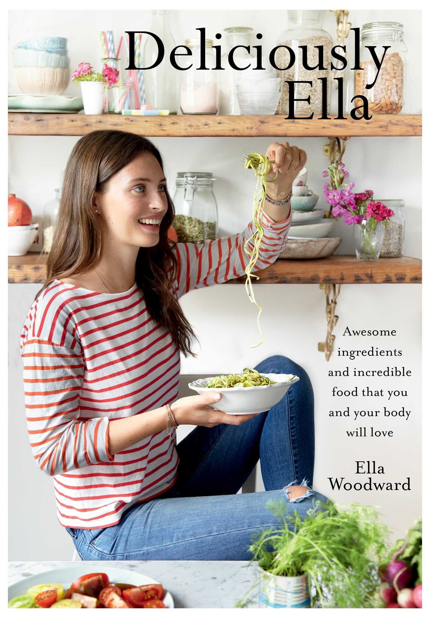Deliciously Ella: 100+ Easy, Healthy, and Delicious Plant-Based, Gluten-Free Recipes Medicine