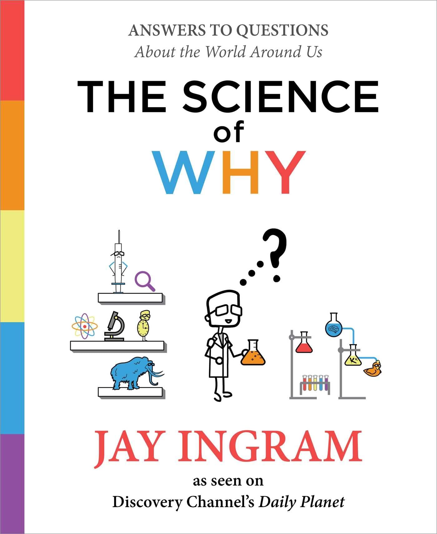 The Science of Why Business & Technology Books