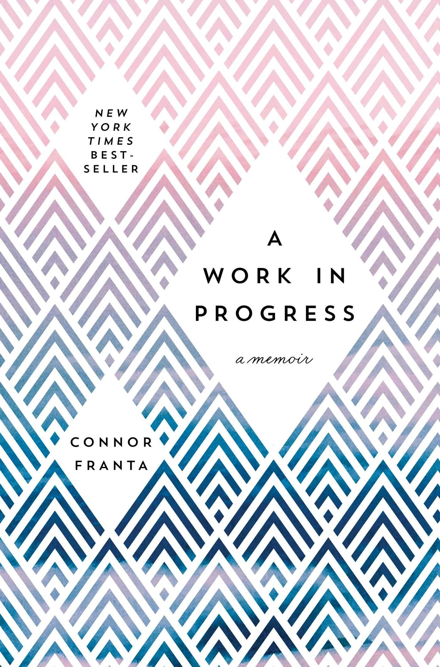 A Work in Progress: A Memoir Art & Literature Books