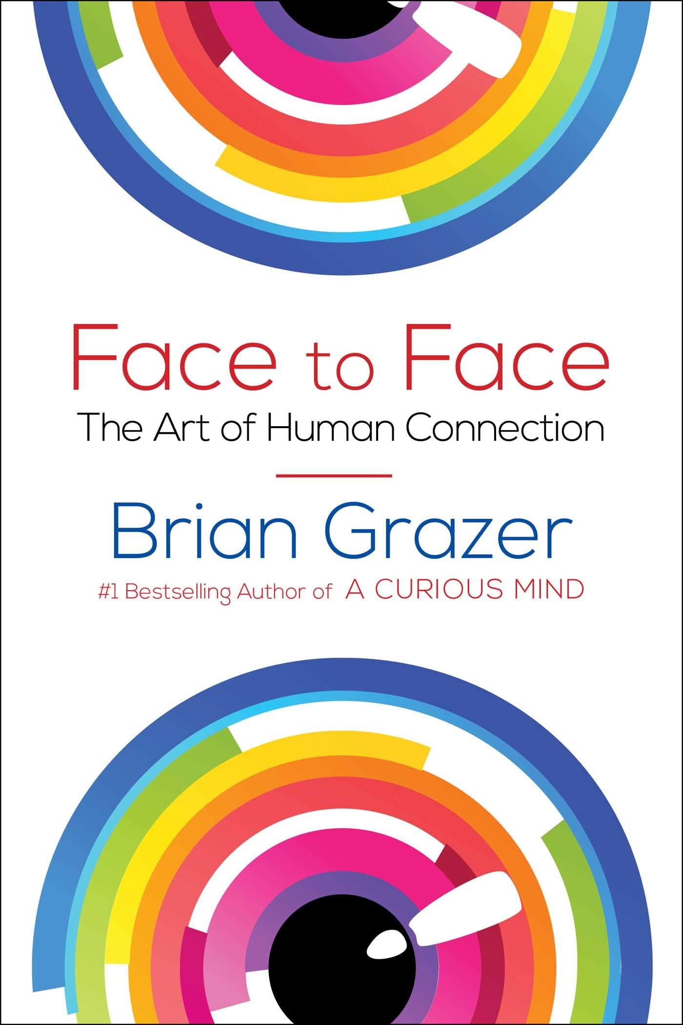 Face to Face: The Art of Human Connection Art & Literature