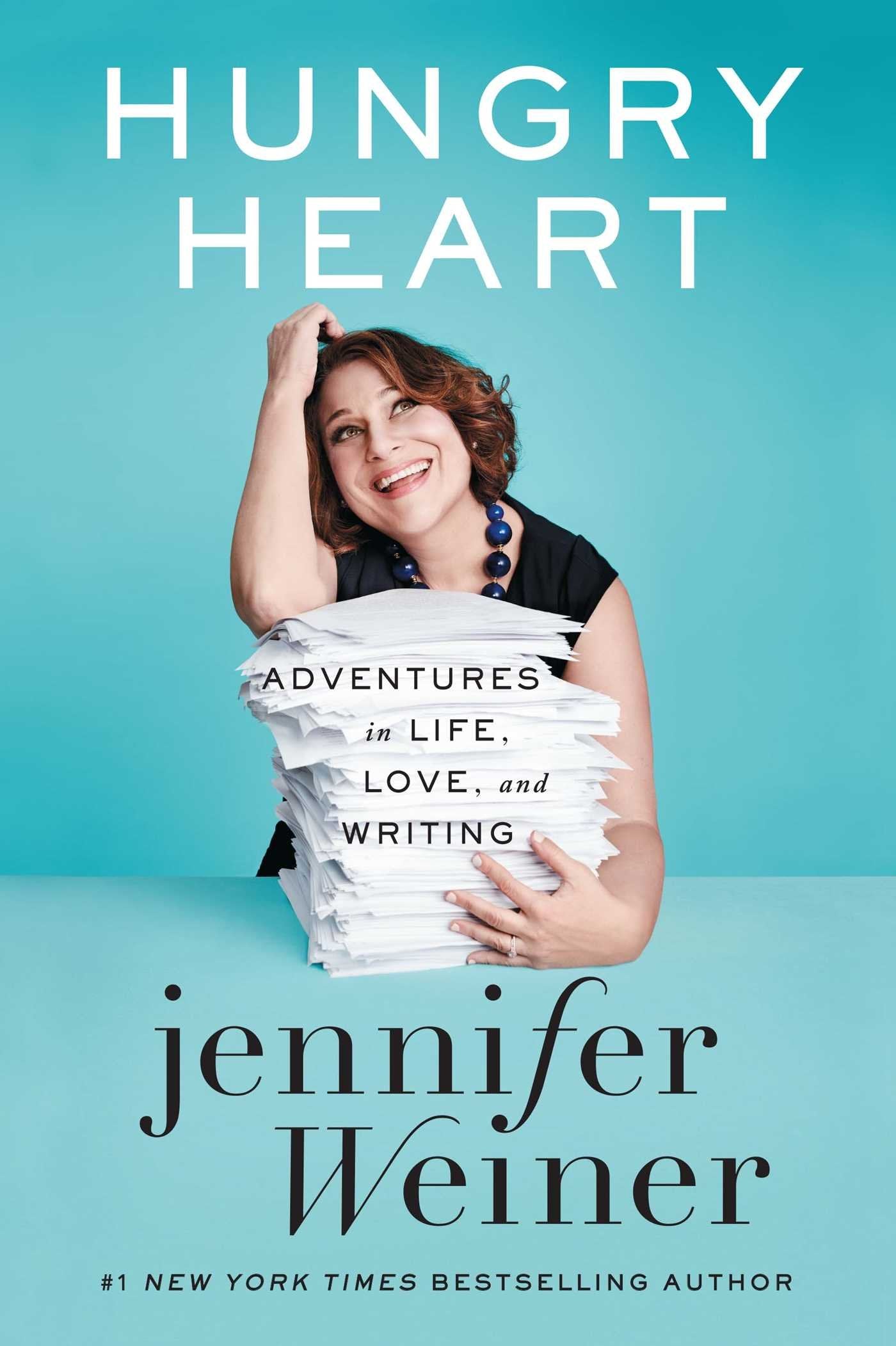 Hungry Heart: Adventures in Life, Love, and Writing book