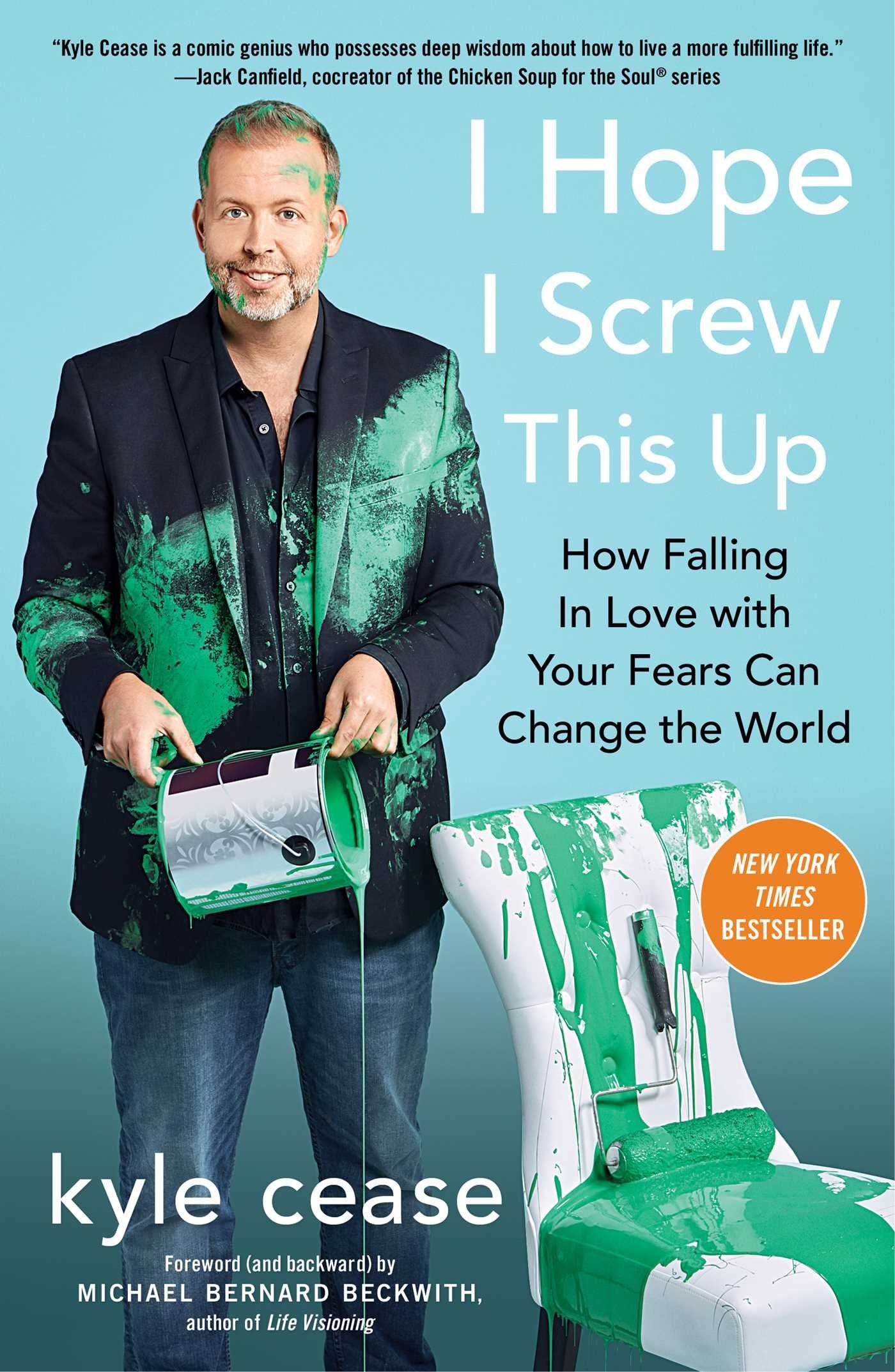 I Hope I Screw This Up: How Falling in Love with Your Fears Can Change the World Business, Finance & Career