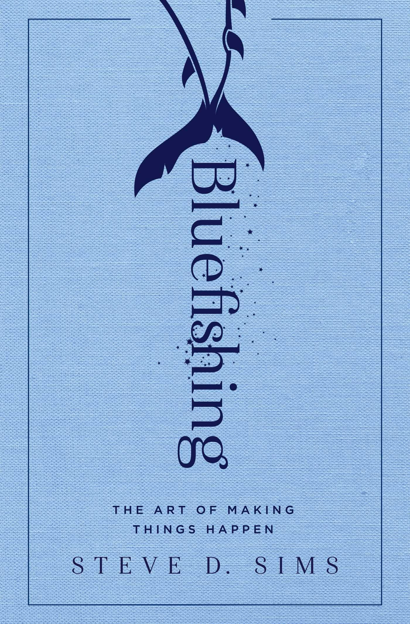 Bluefishing Business, Finance & Career