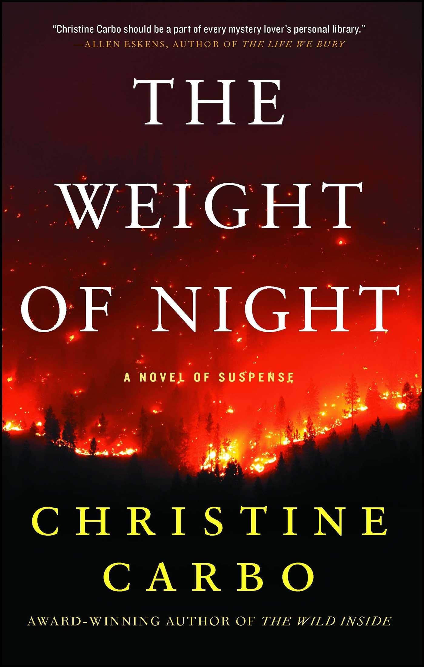 The Weight of Night: A Novel of Suspense (Glacier Mystery Series, Band 3) Contemporary literature Books