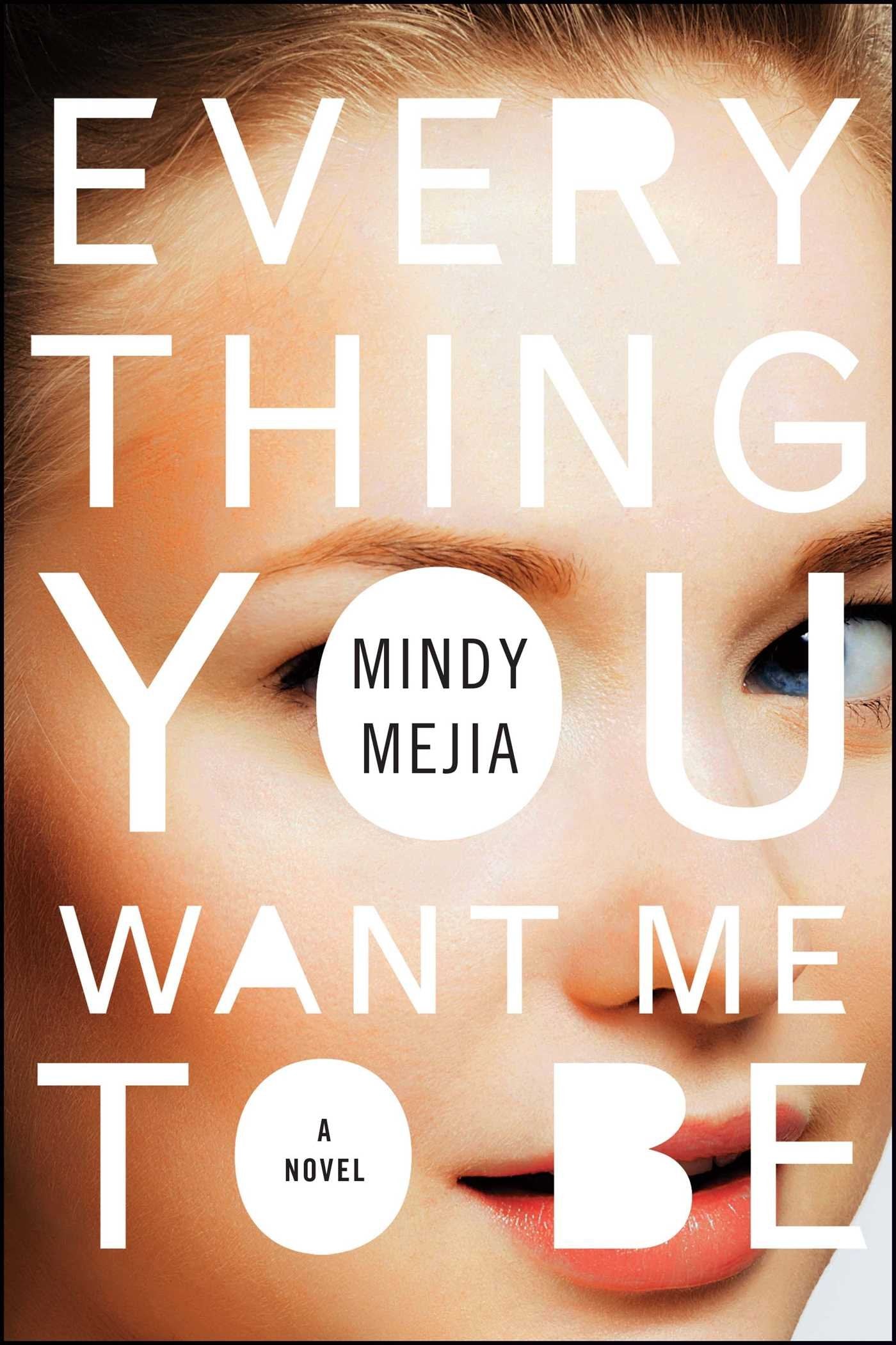 Everything You Want Me to Be Contemporary literature