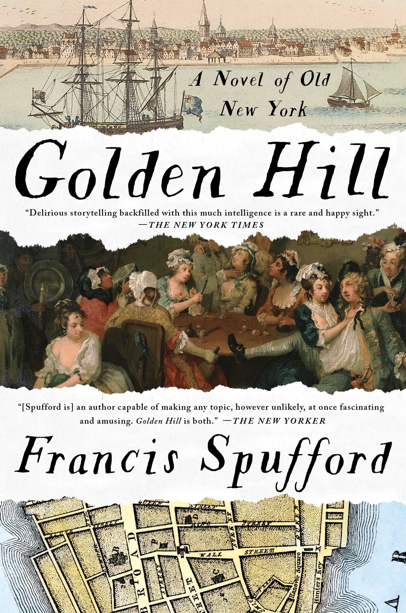 Golden Hill: A Novel of Old New York Historical Fiction