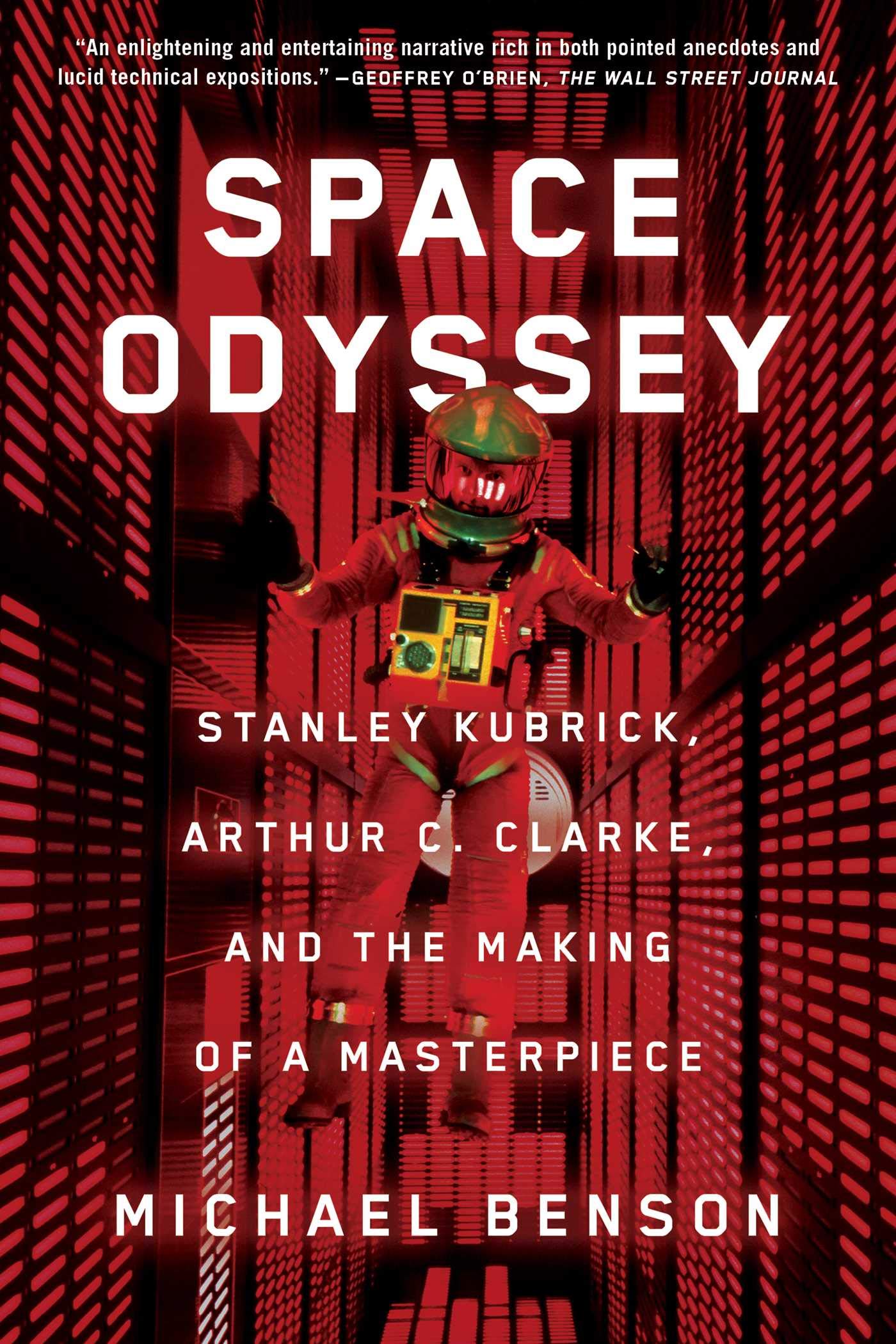 Space Odyssey: Stanley Kubrick, Arthur C. Clarke, and the Making of a Masterpiece Social Sciences