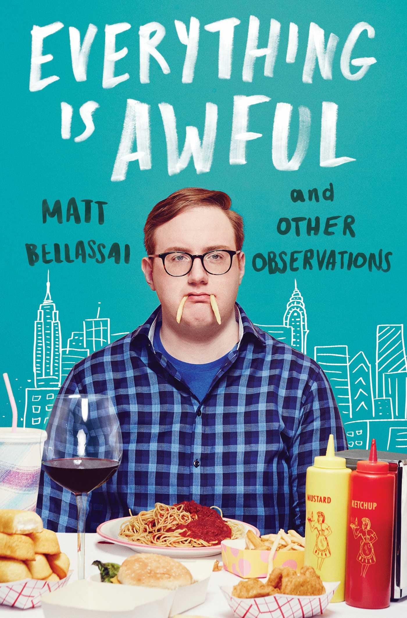 Everything Is Awful: And Other Observations Humour & Satire