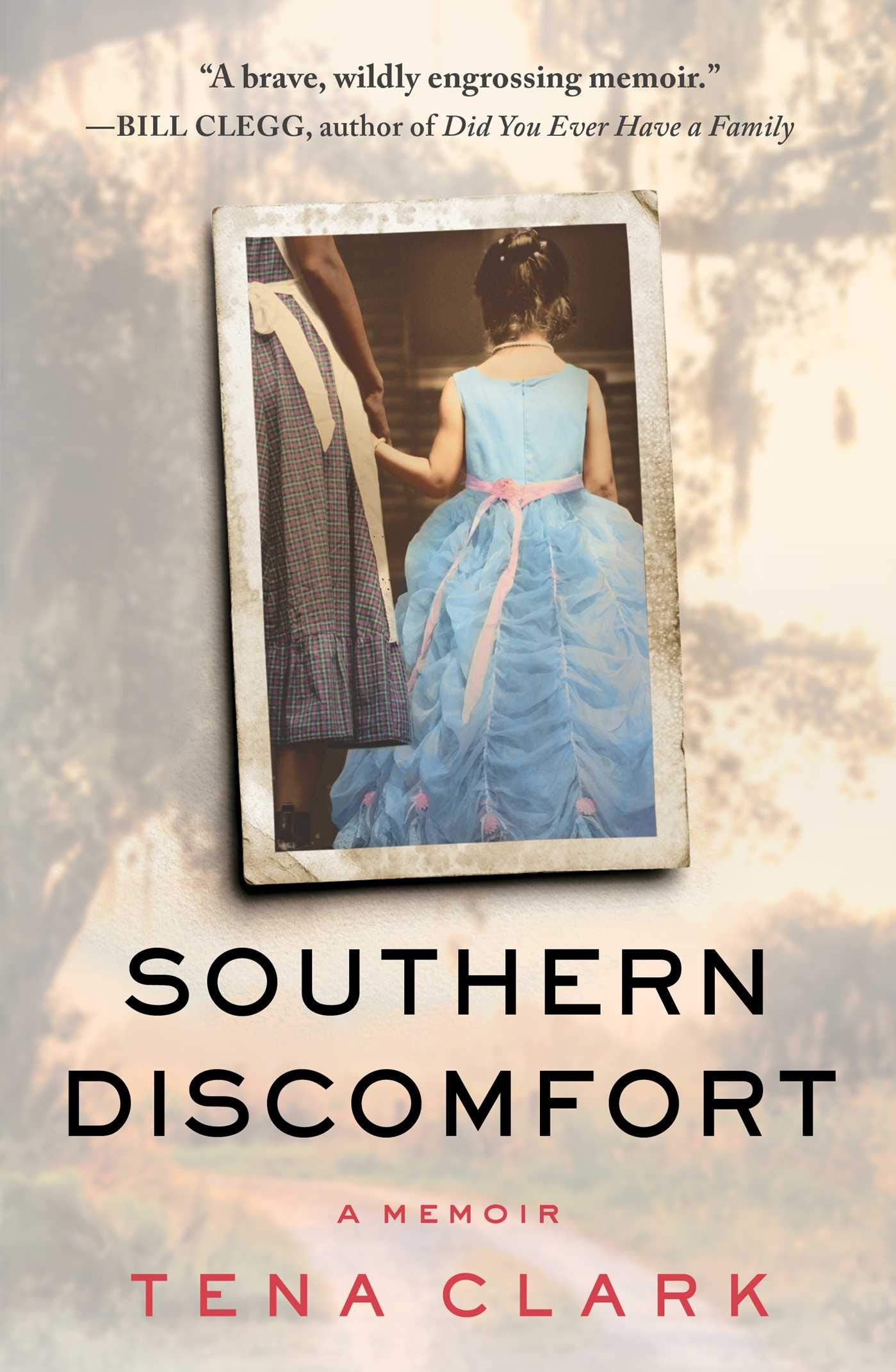 Southern Discomfort: A Memoir Personalities