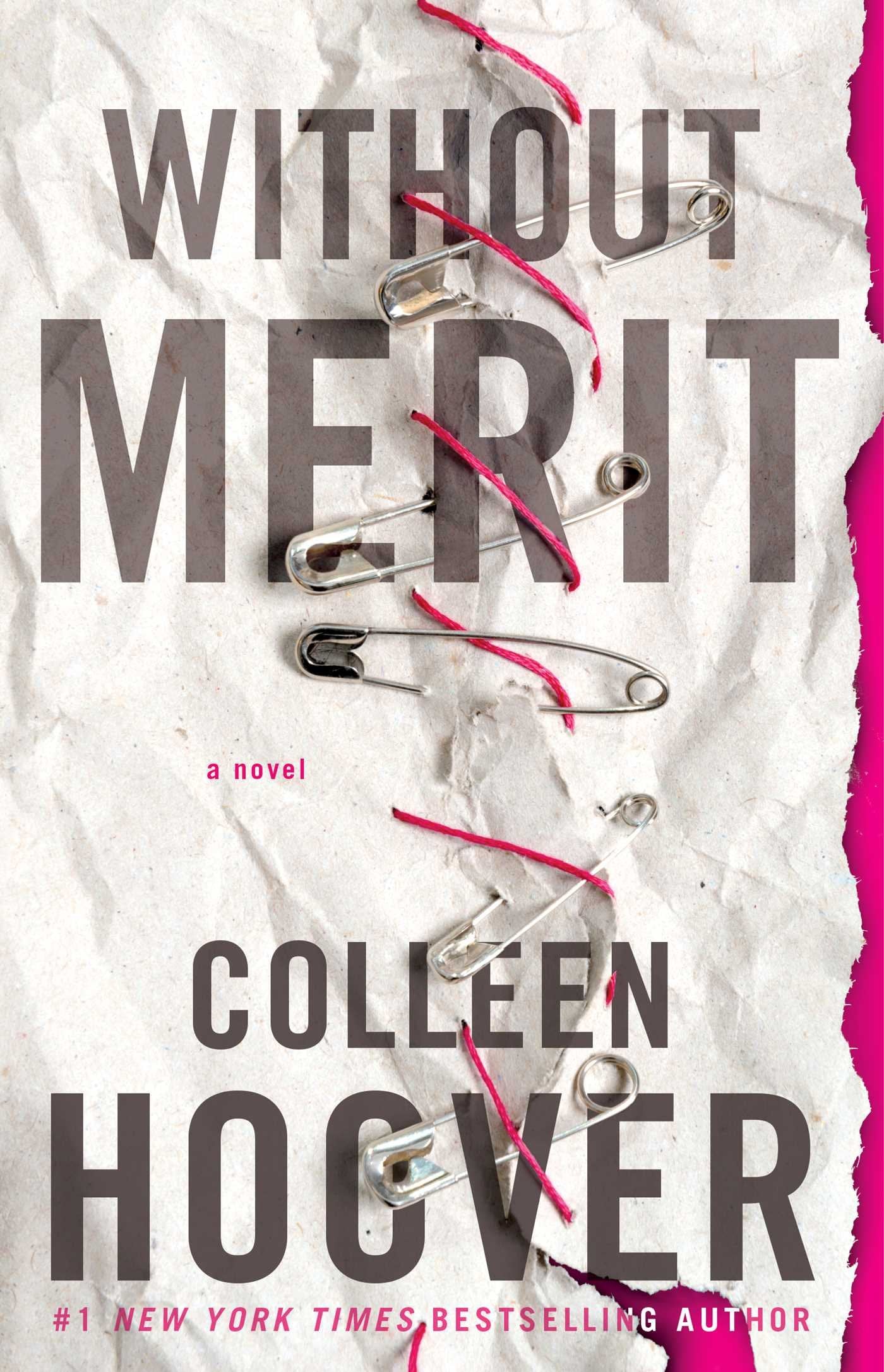 Without Merit: A Novel Contemporary literature
