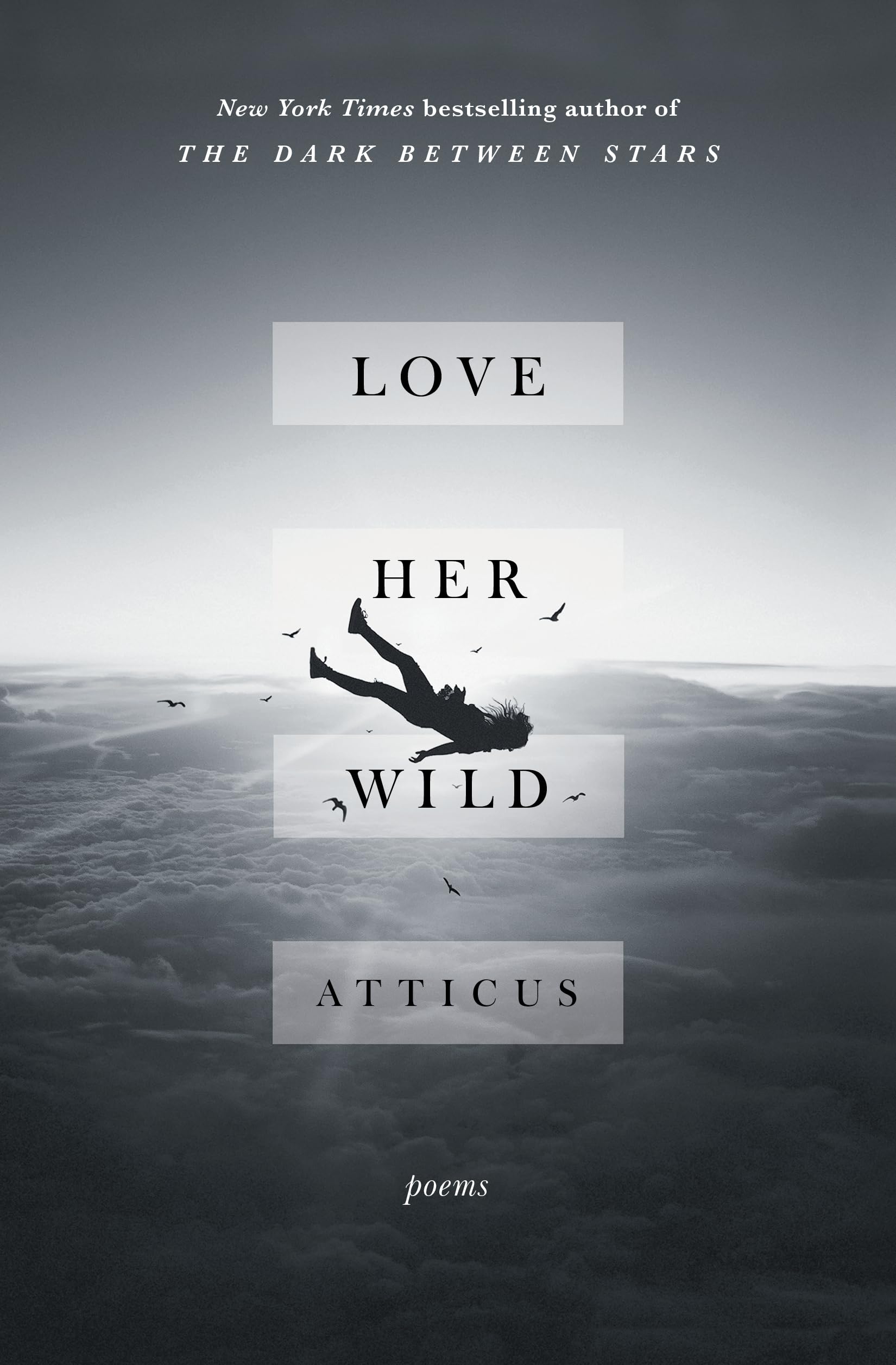 Product Image: Love Her Wild: Poems