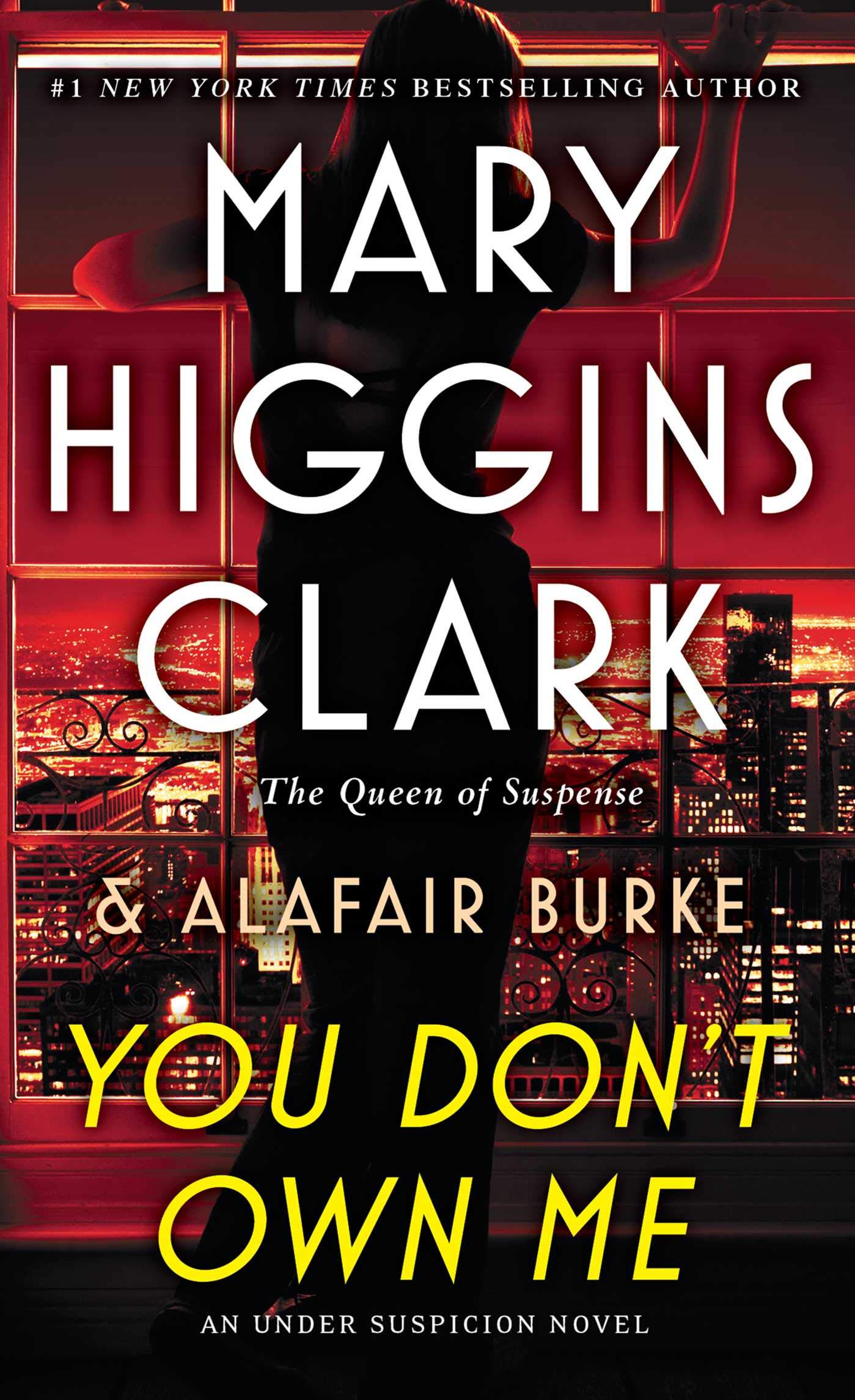 You Don't Own Me (Volume 6) (An Under Suspicion Novel) Contemporary literature