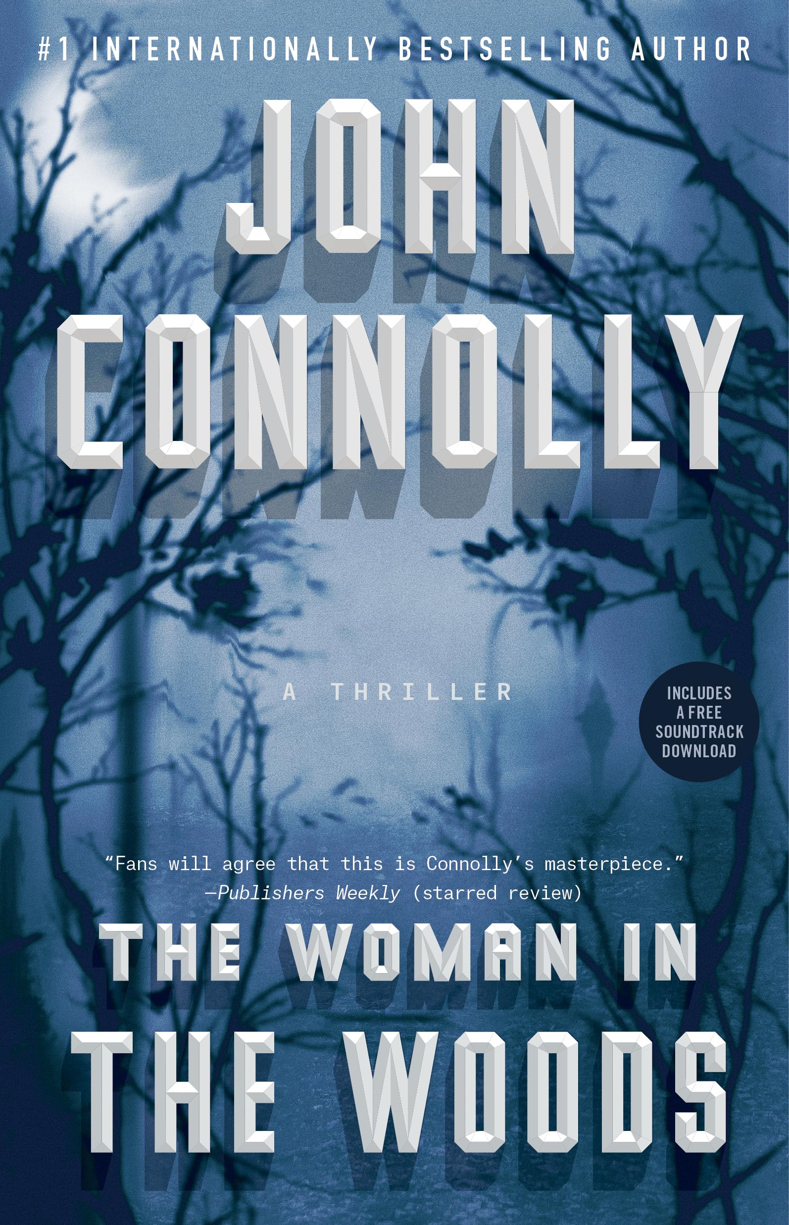 The Woman in the Woods: A Thriller book
