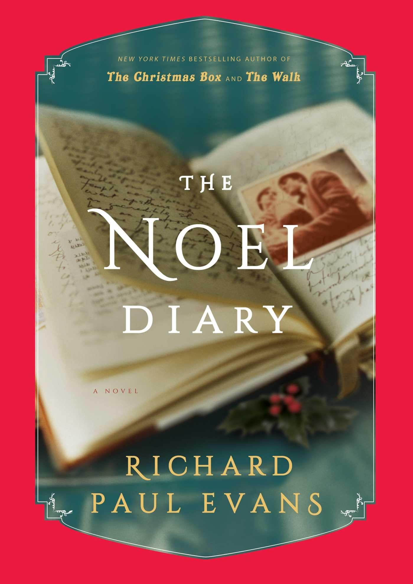The Noel Diary: A Novel (The Noel Collection) Contemporary literature