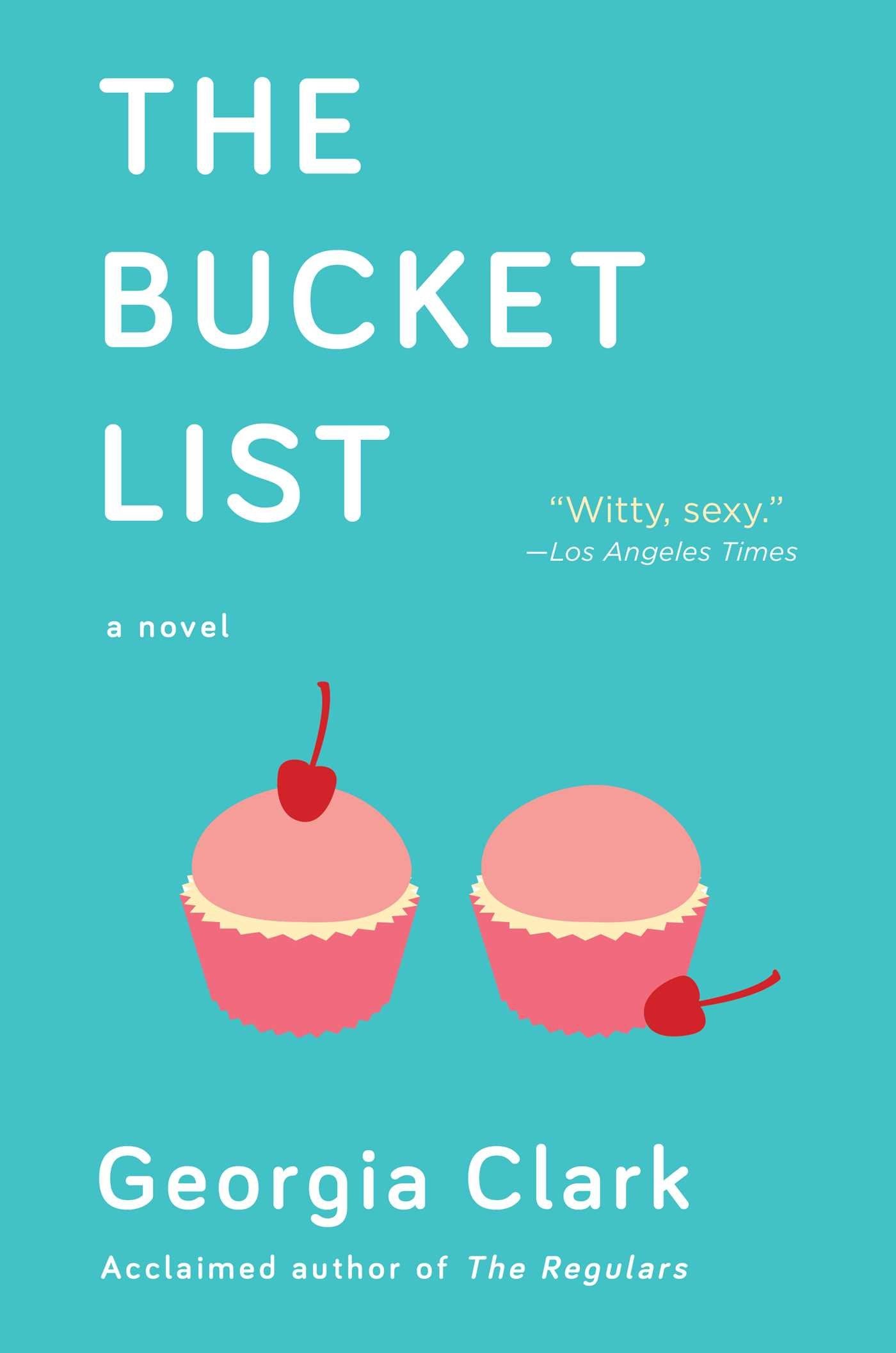 The Bucket List: A Novel Contemporary literature