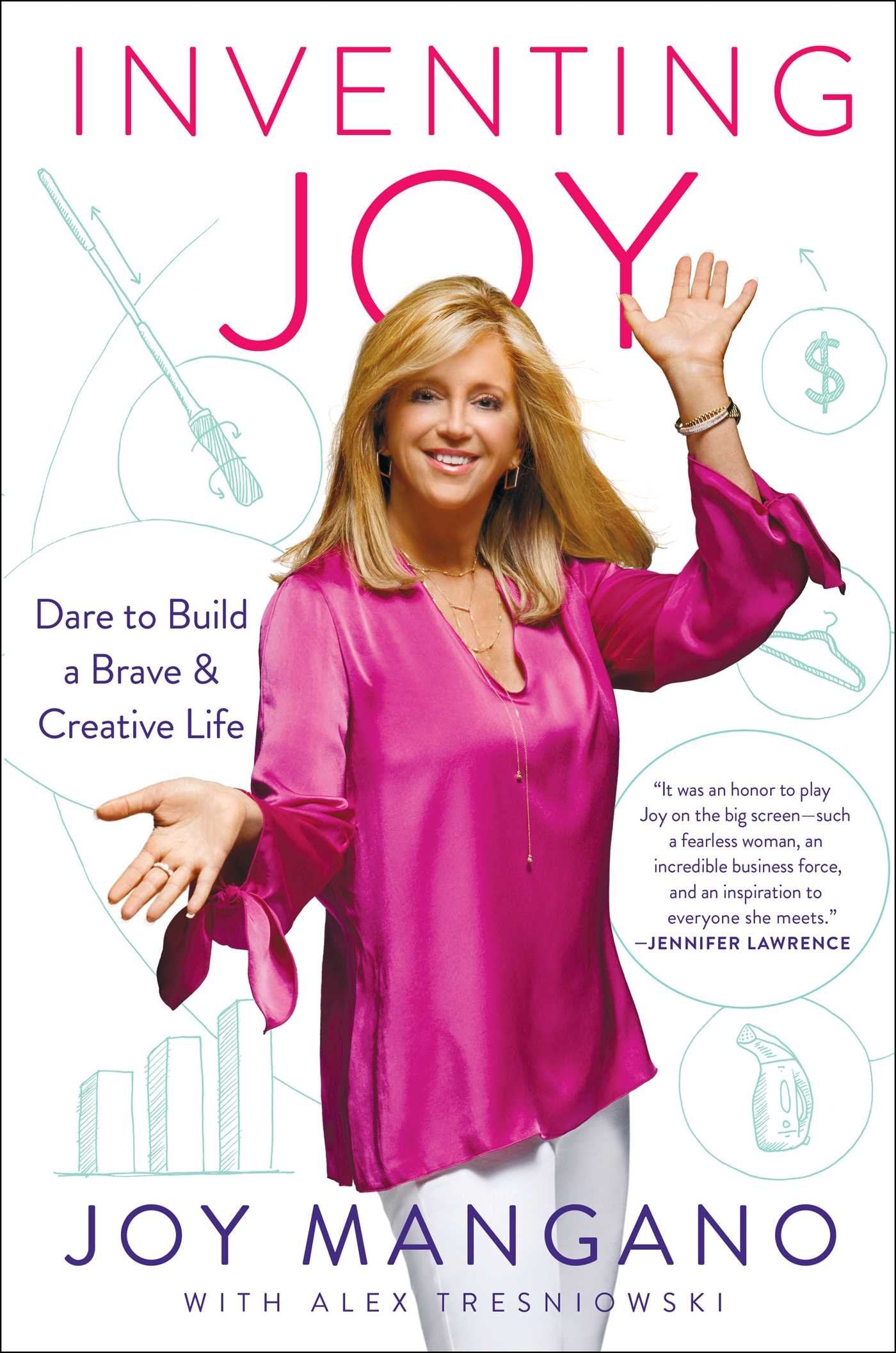 Inventing Joy: Dare to Build a Brave & Creative Life Politics & Society
