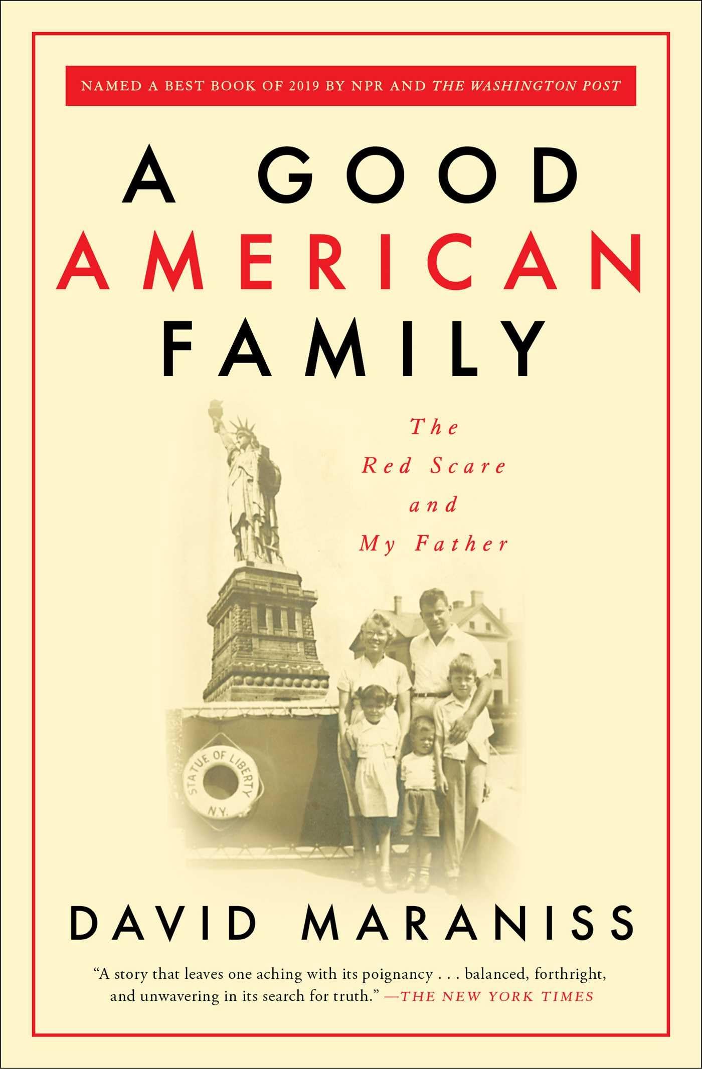 A Good American Family: The Red Scare and My Father Art & Literature