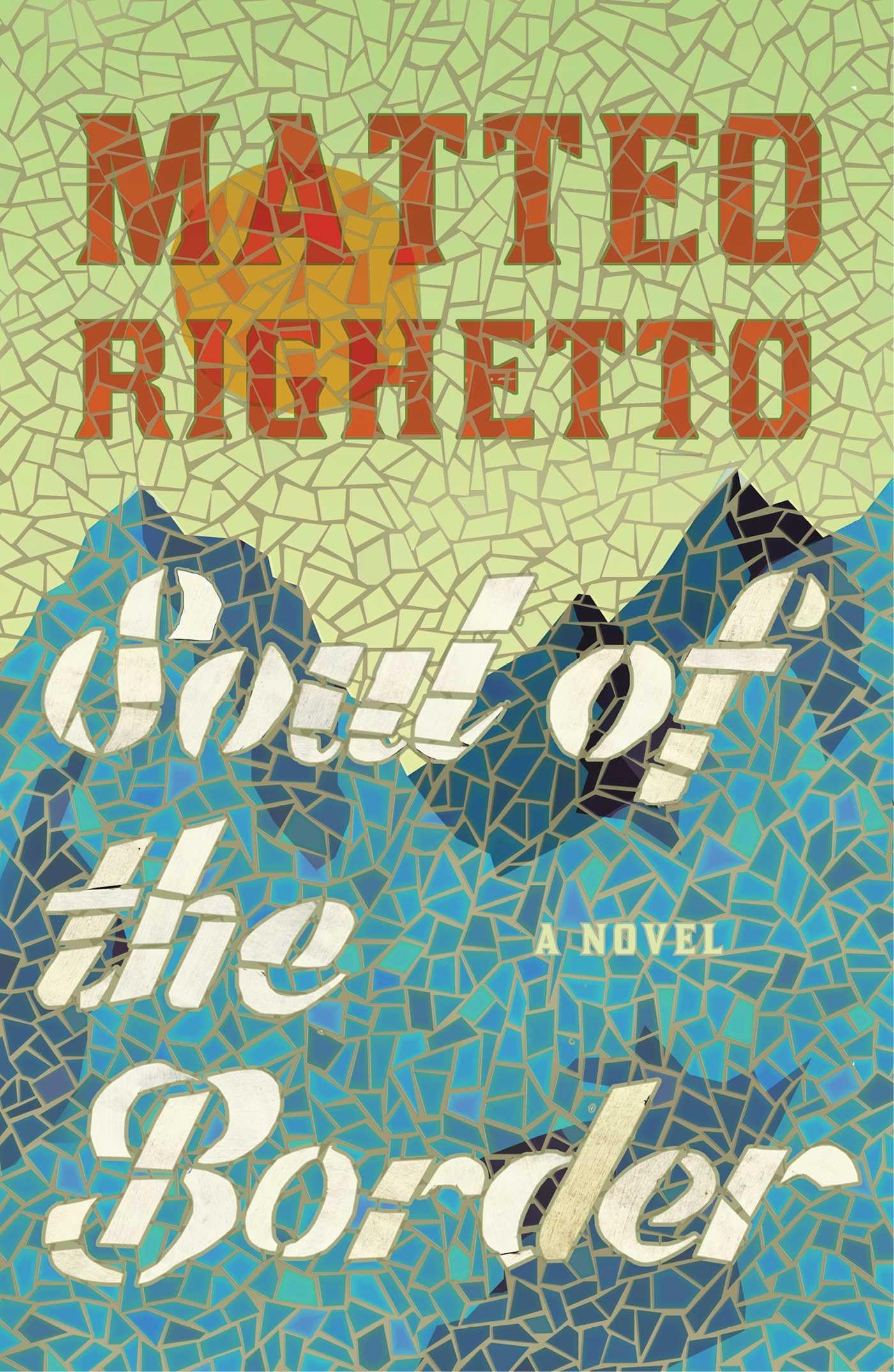 Soul of the Border: A Novel Historical Fiction