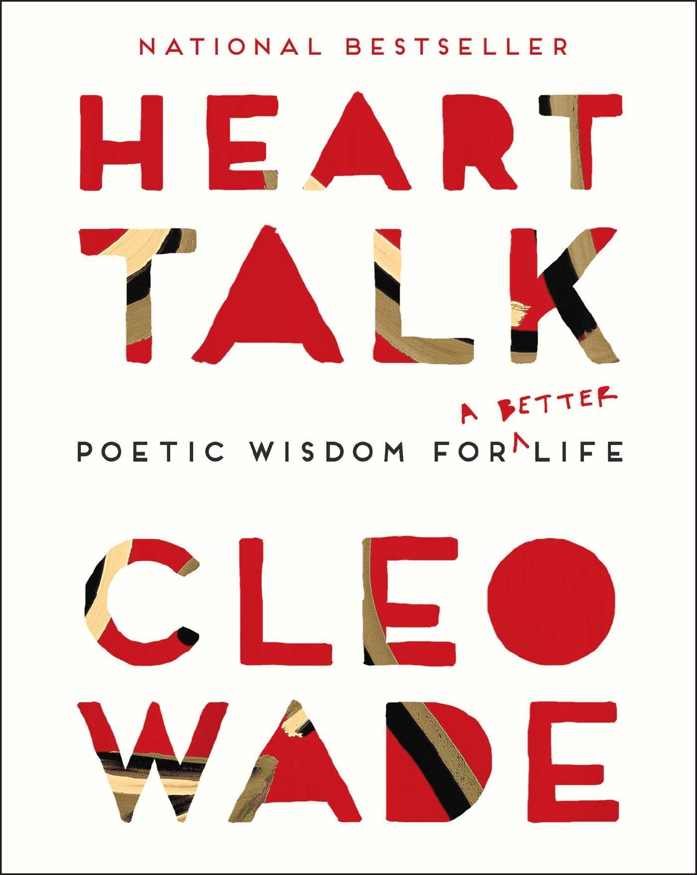Heart Talk: Poetic Wisdom for a Better Life Poetry