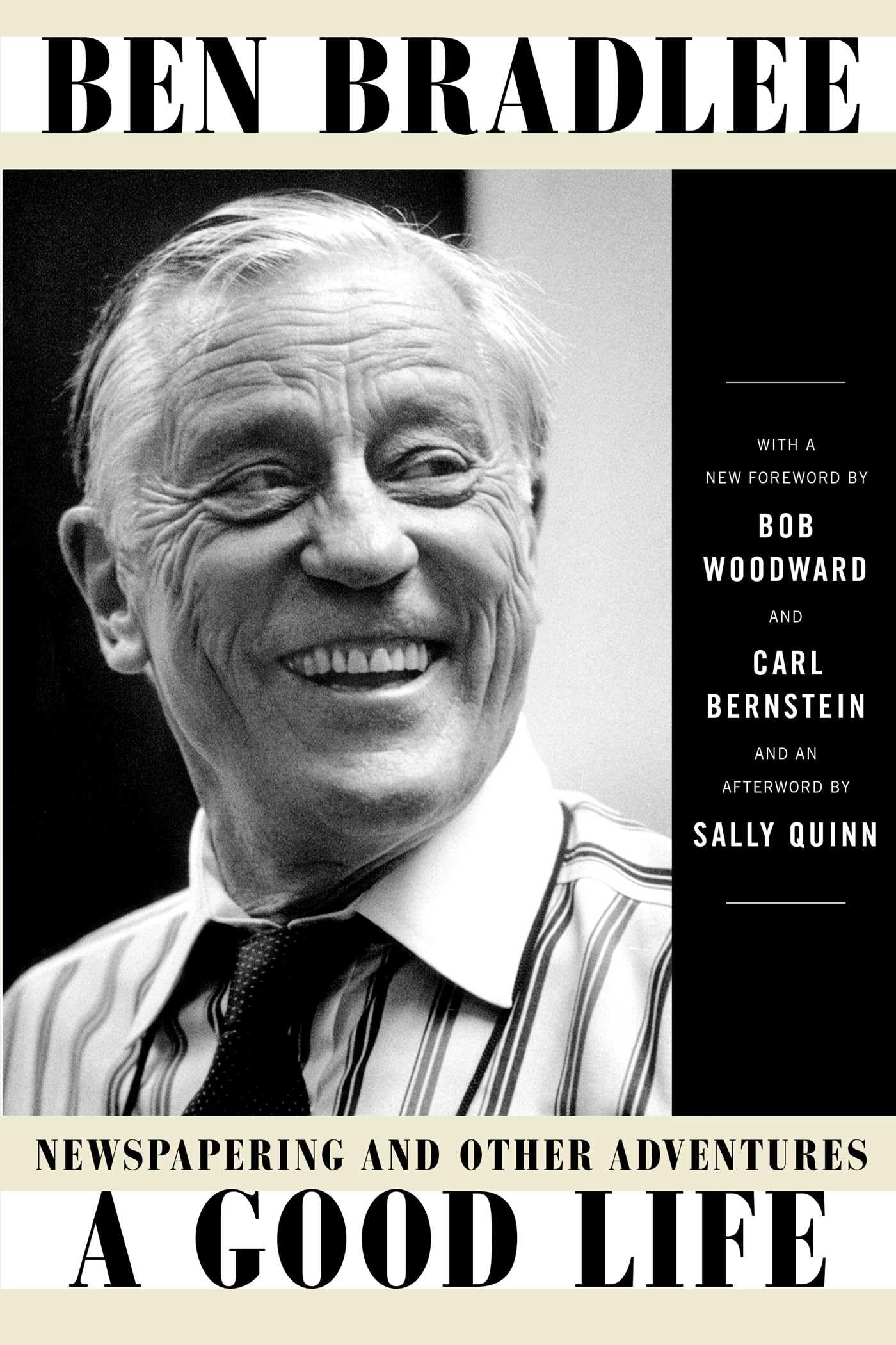 A Good Life: Newspapering and Other Adventures Science
