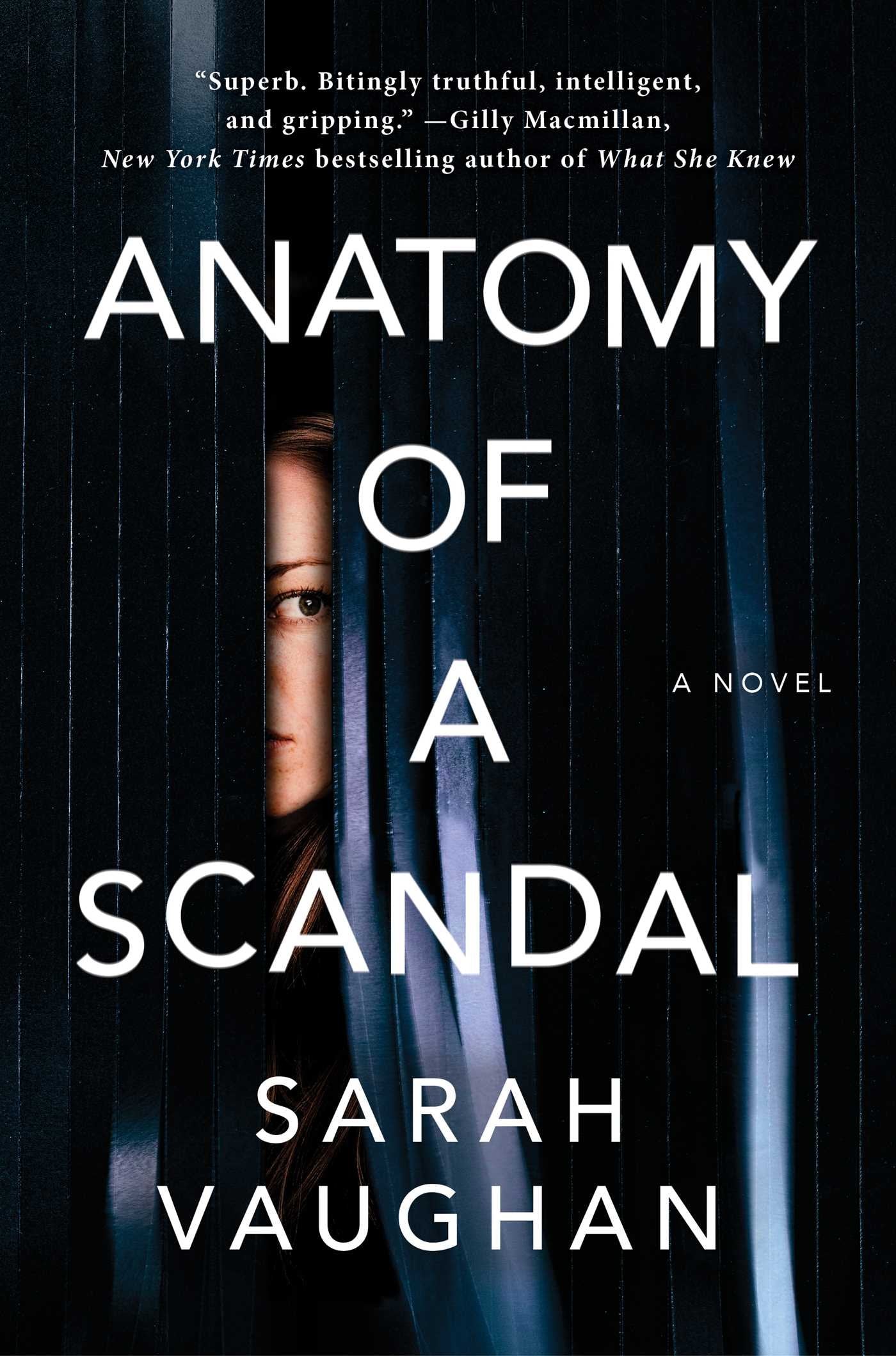 Anatomy of a Scandal: A Novel Contemporary literature