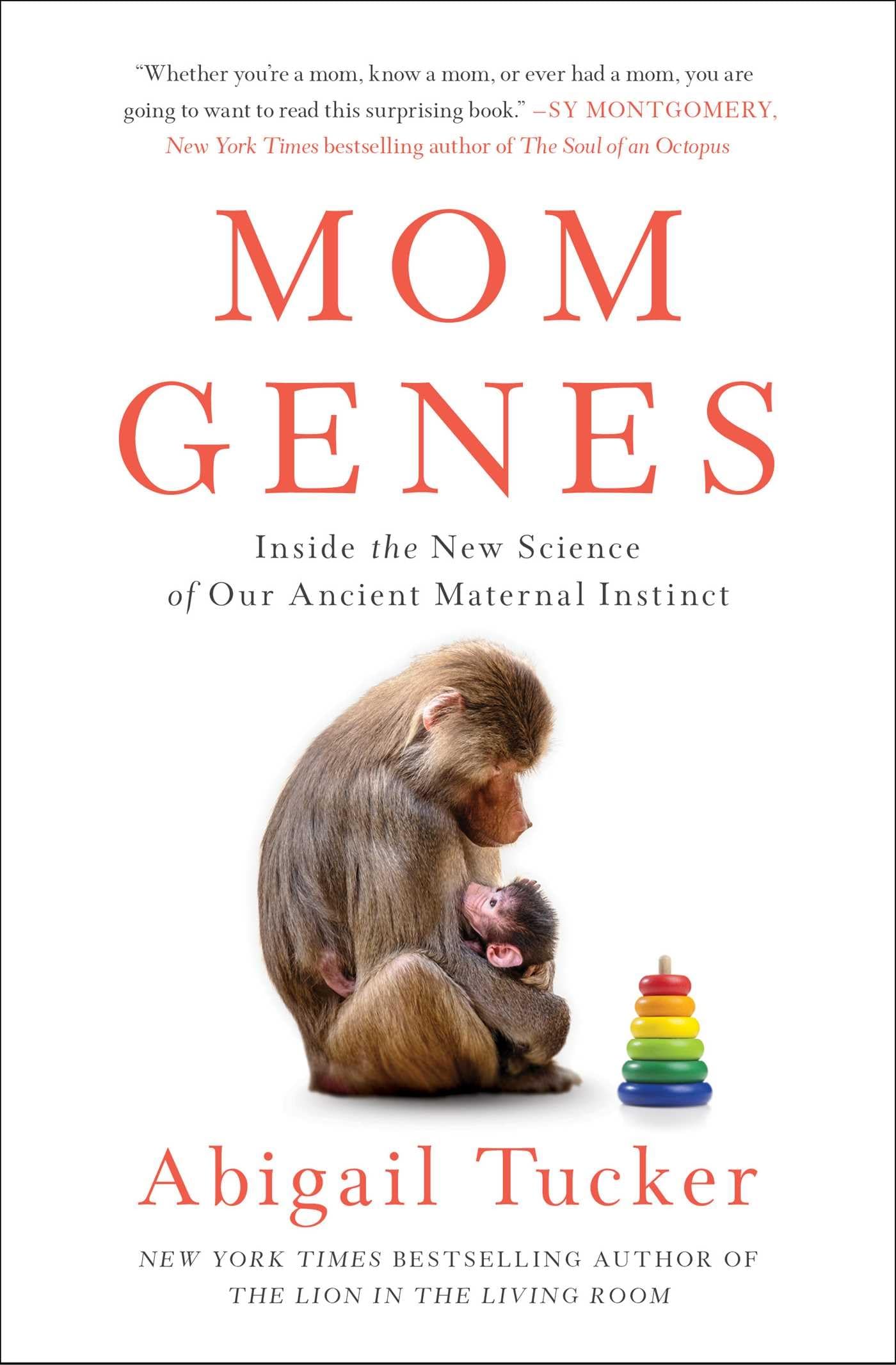 Mom Genes: Inside the New Science of Our Ancient Maternal Instinct Social Sciences