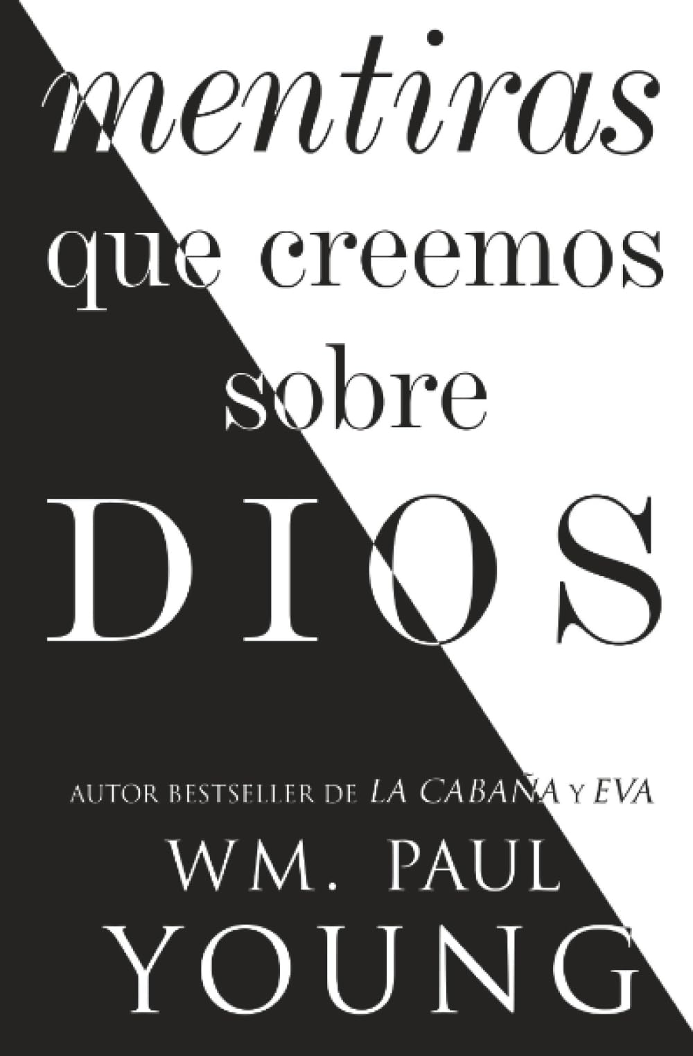 Mentiras que creemos sobre Dios (Lies We Believe About God Spanish edition) book