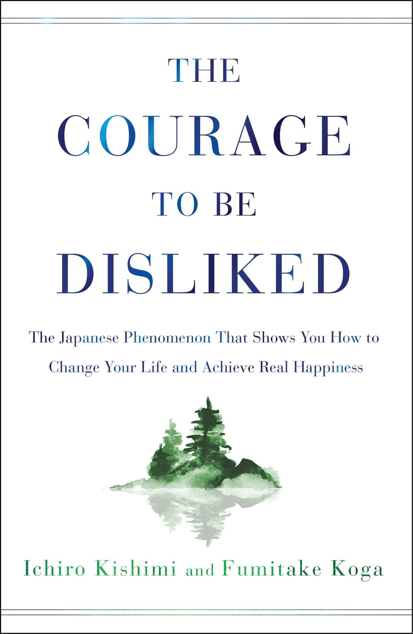 The Courage to Be Disliked Philosophy Books