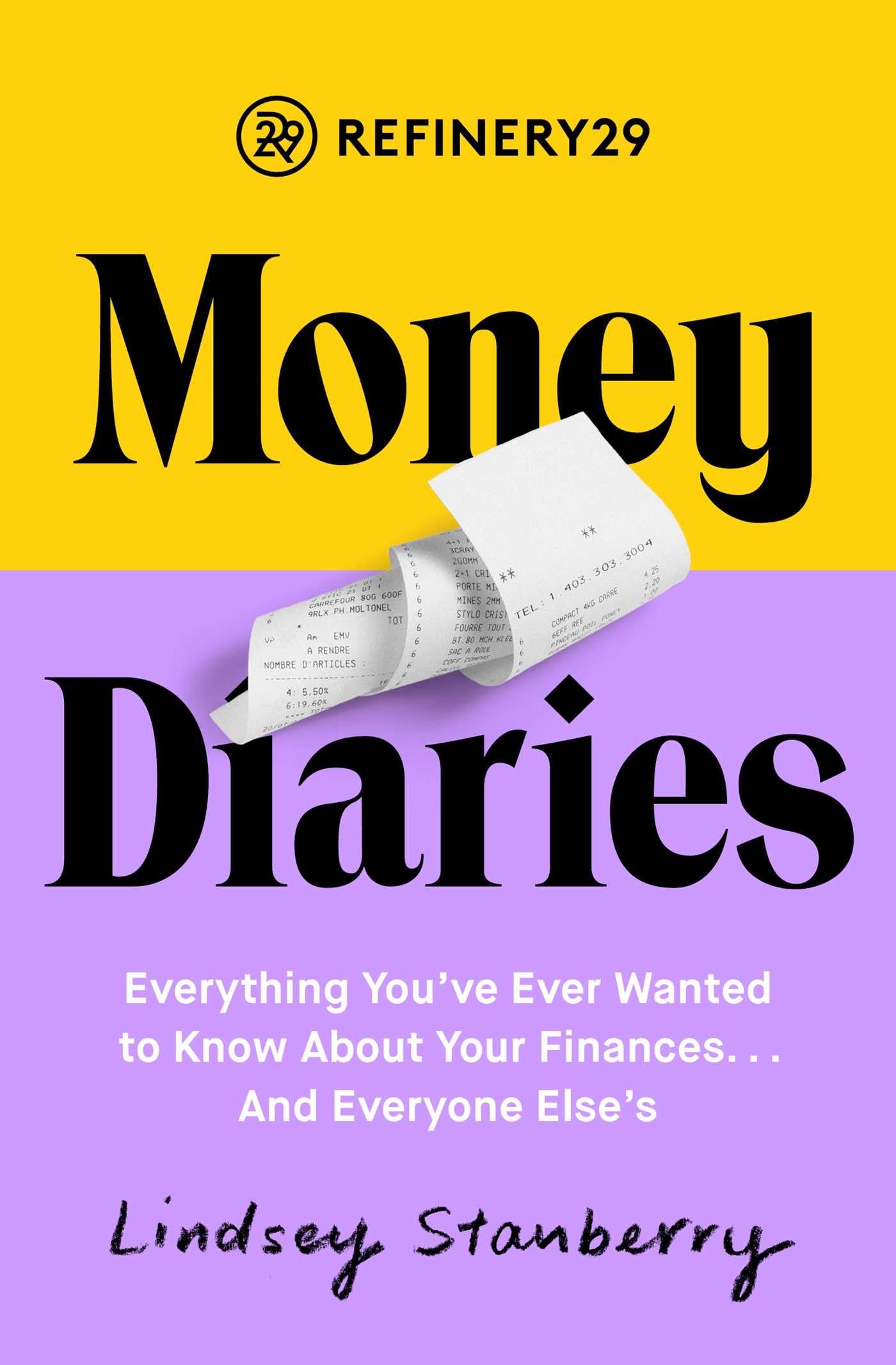 Refinery29 Money Diaries Business, Finance & Career