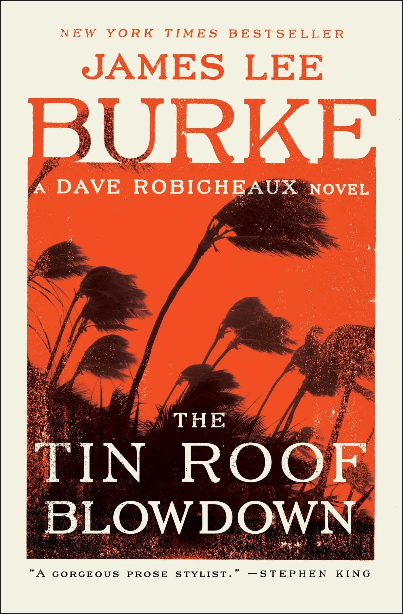 The Tin Roof Blowdown: A Dave Robicheaux Novel book
