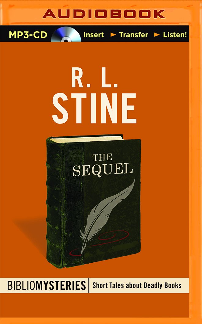 The Sequel (Bibliomysteries Short Tales About Deadly Books) Detective & CSI