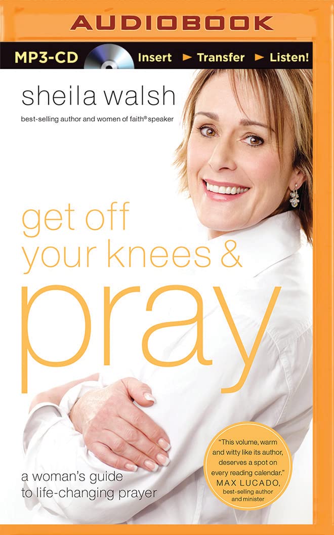 Walsh, S: GET OFF YOUR KNEES & PRAY    M Social Sciences