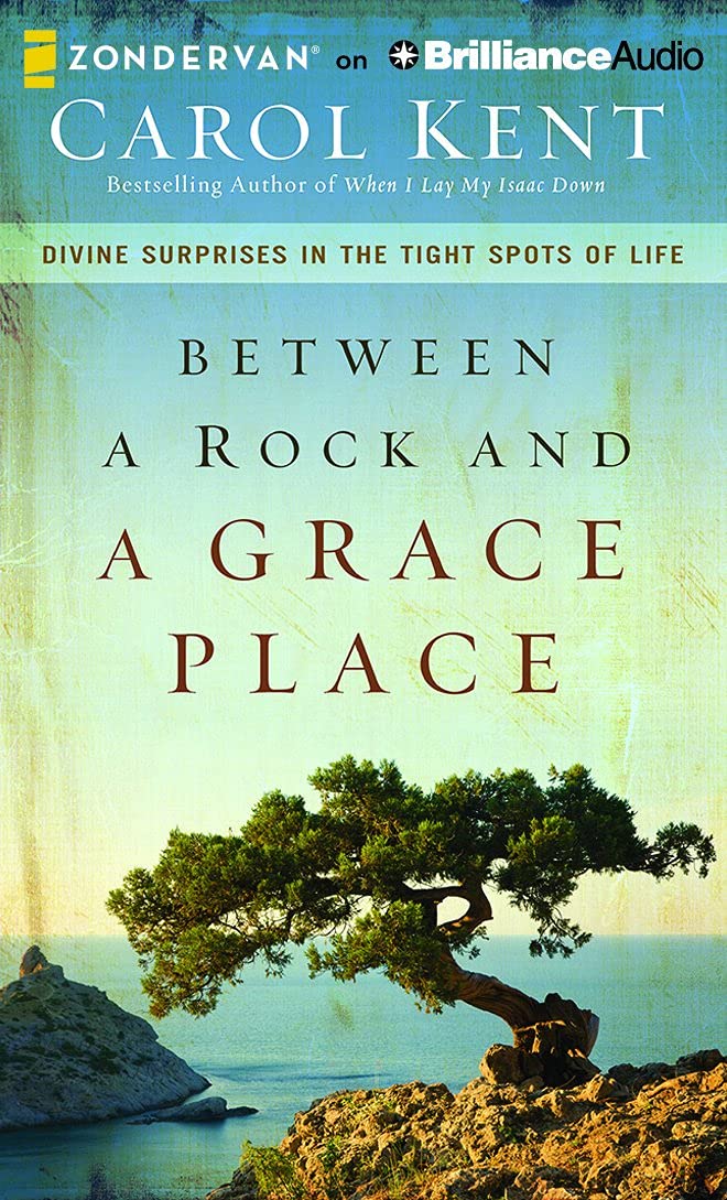 Between a Rock and a Grace Place: Divine Surprises in the Tights Spots of Life Social Sciences